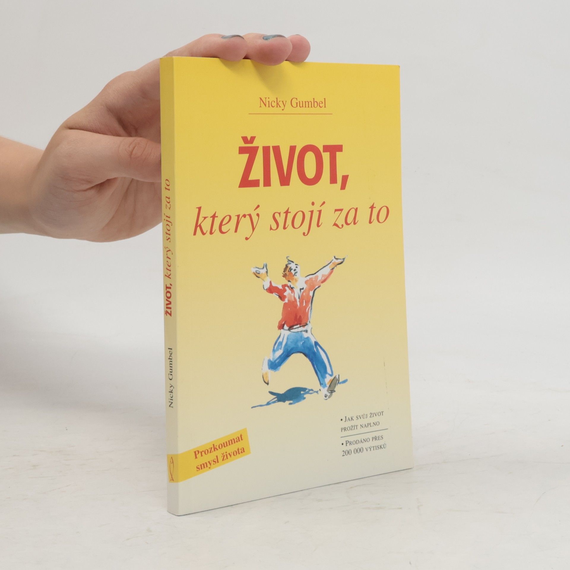 Nicky Gumbel Život, který stojí za to
