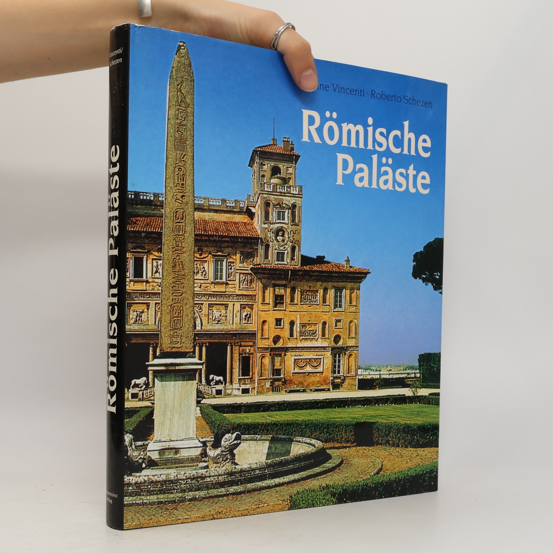 Roberto Schezen Römische Paläste