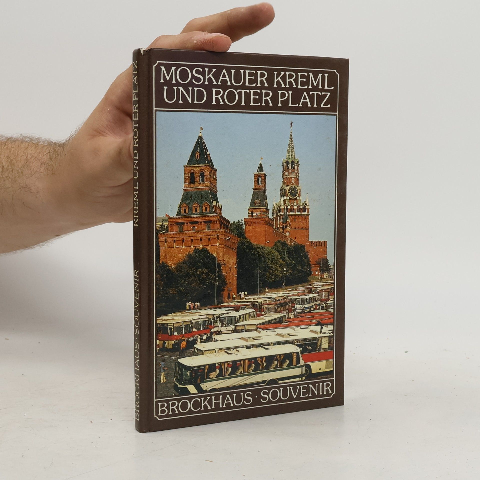 Karl Heinz Kraemer Moskauer Kreml und Roter Platz