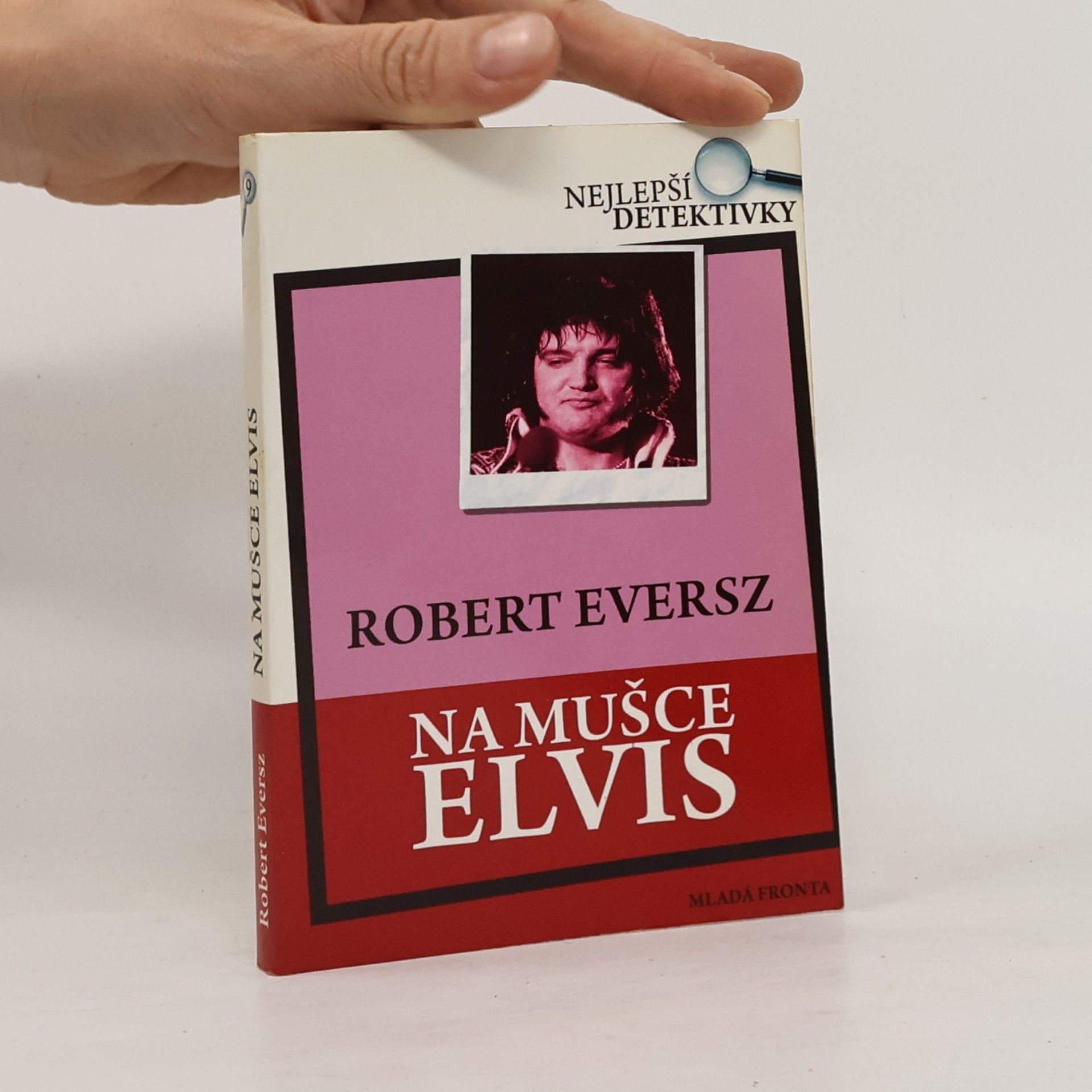Robert Eversz Na mušce Elvis