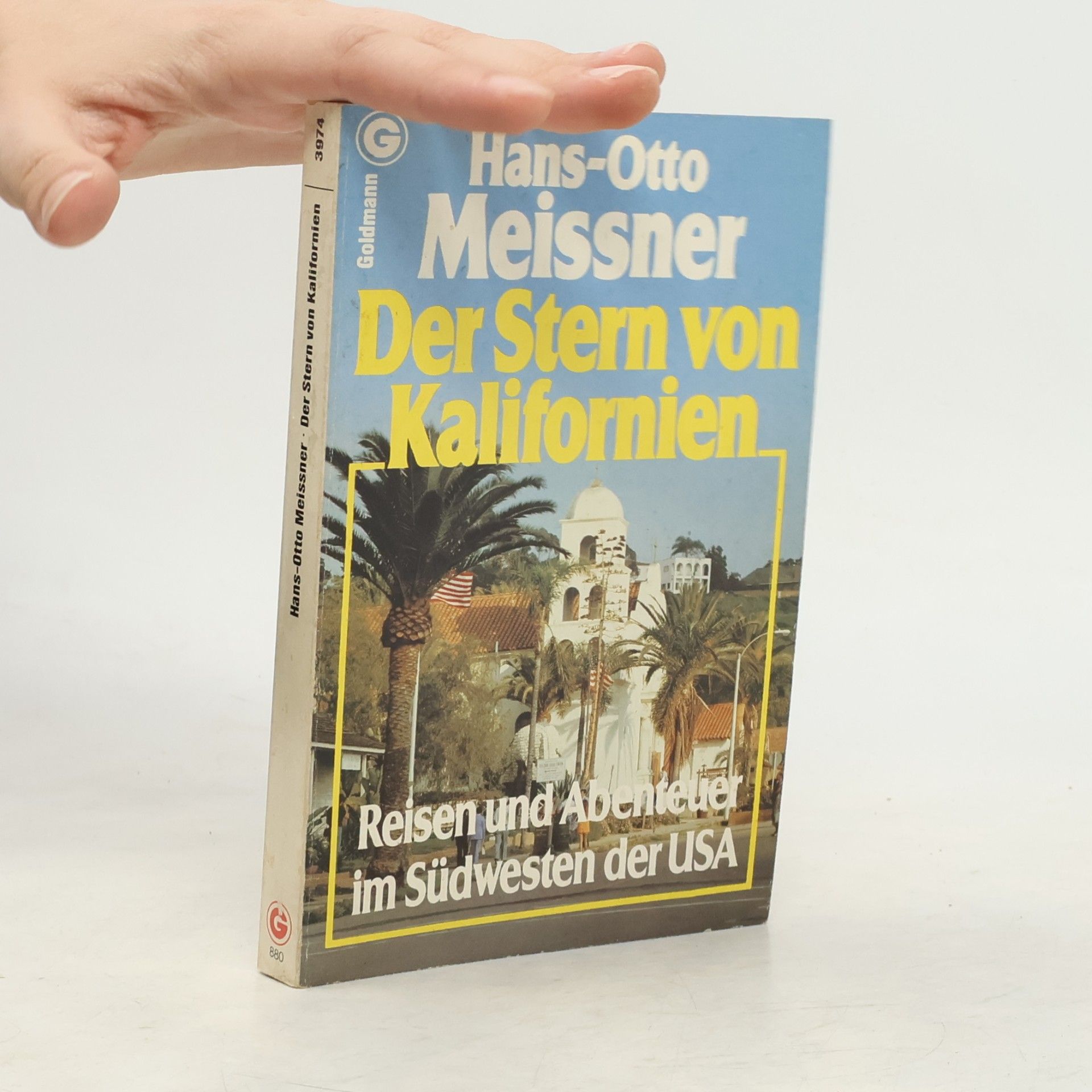 Hans-Otto Meissner Der Stern von Kalifornien