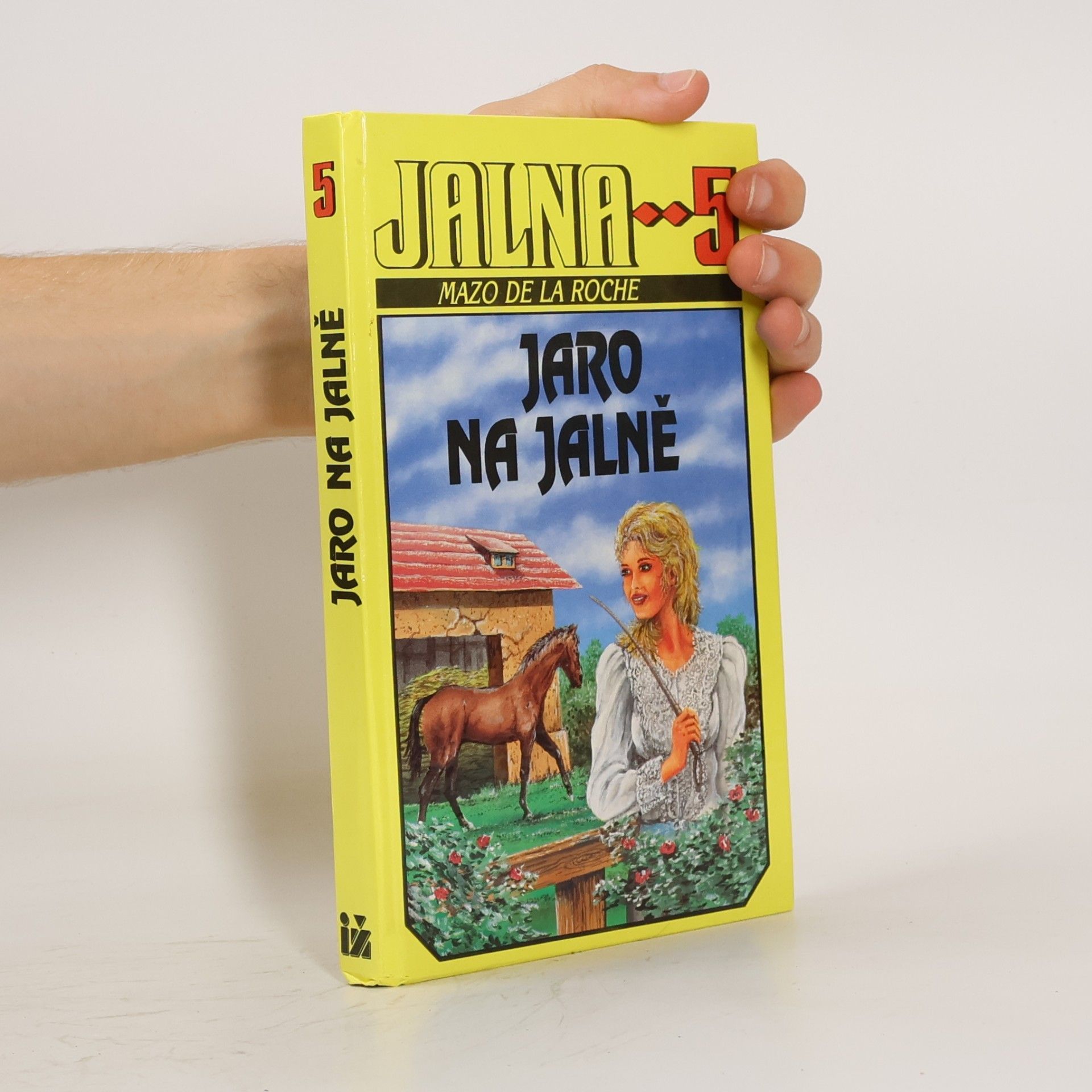 Mazo de la Roche Jalna 5. Jaro na Jalně