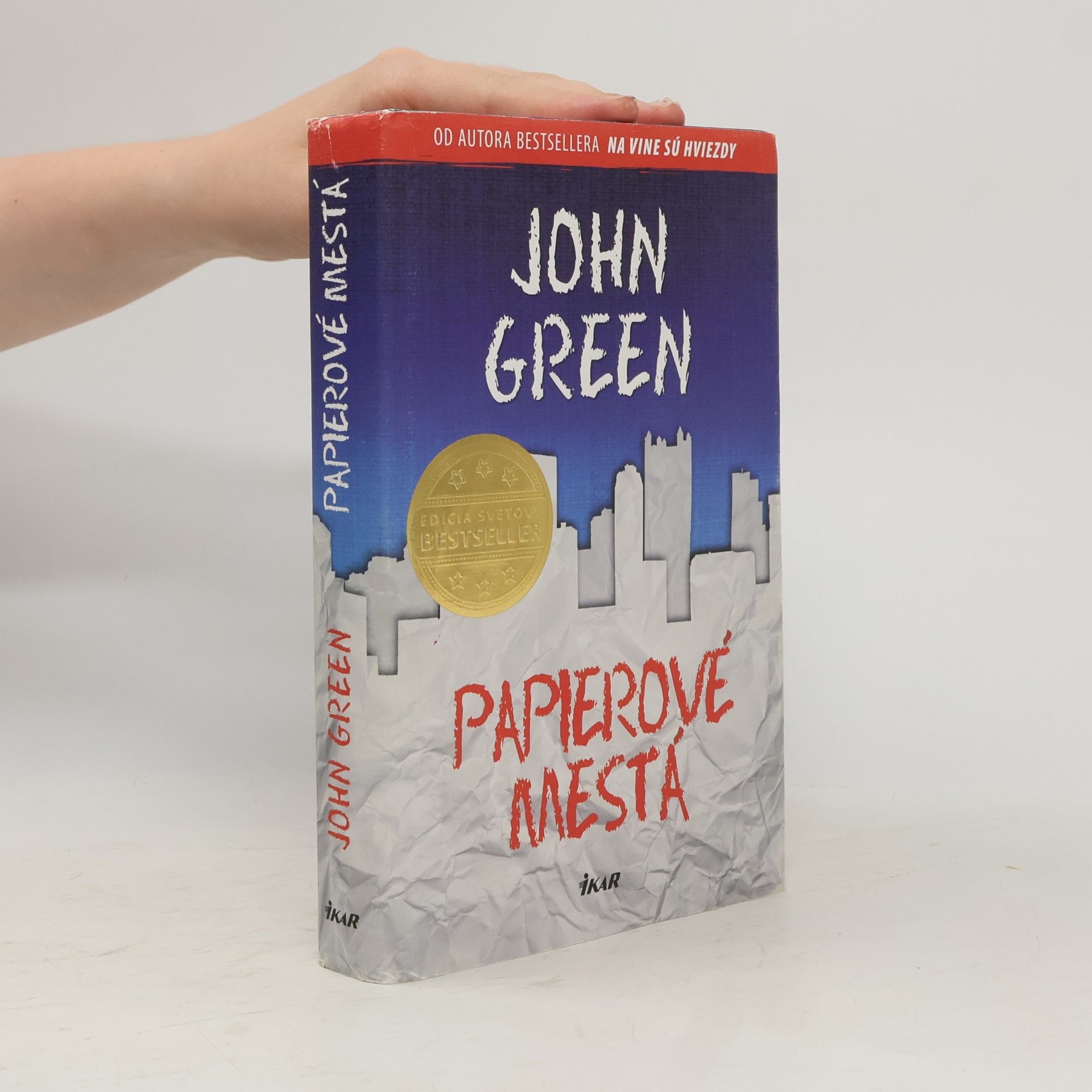 John Green Papierové mestá