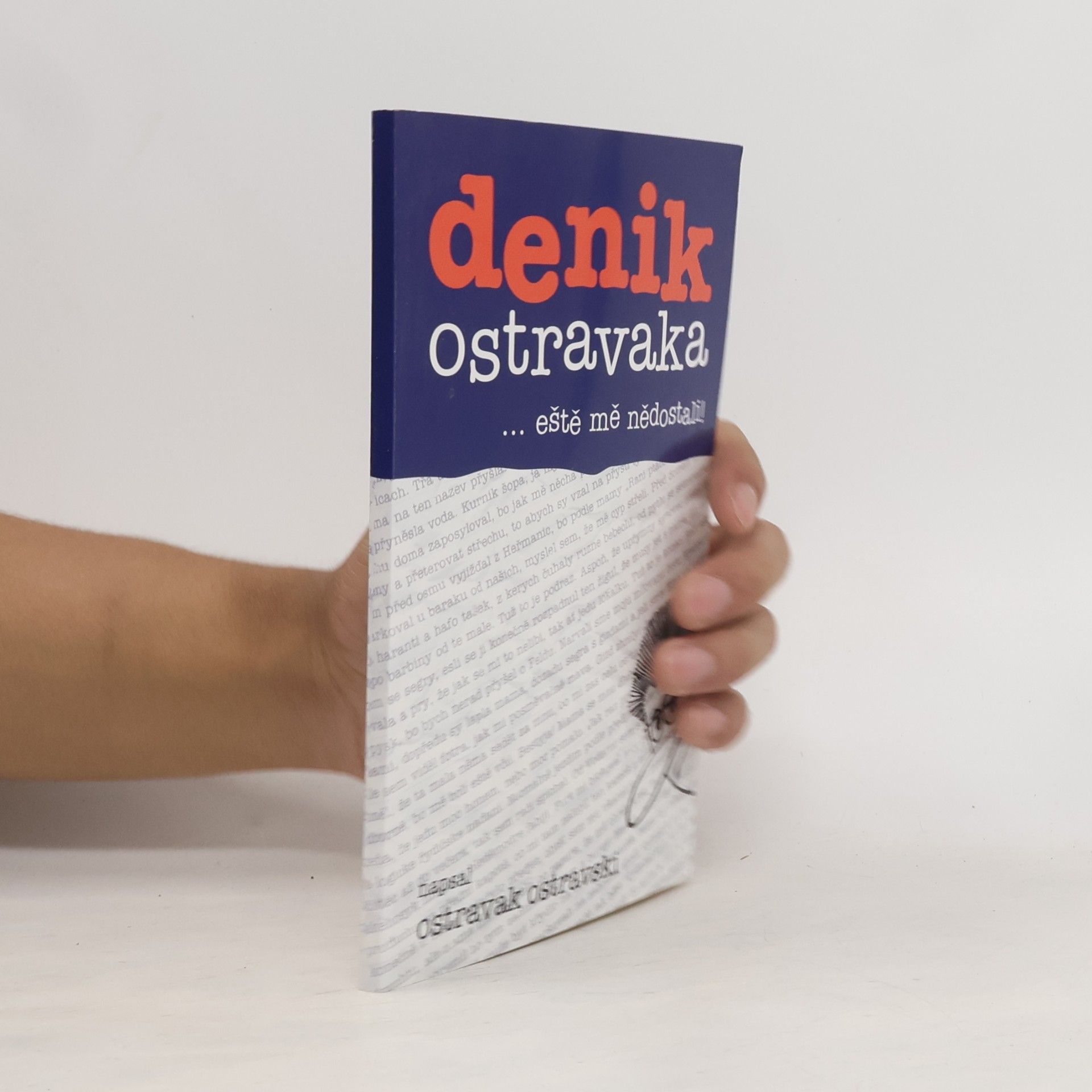 Ostravak Ostravski Denik Ostravaka...eště mě nědostali!