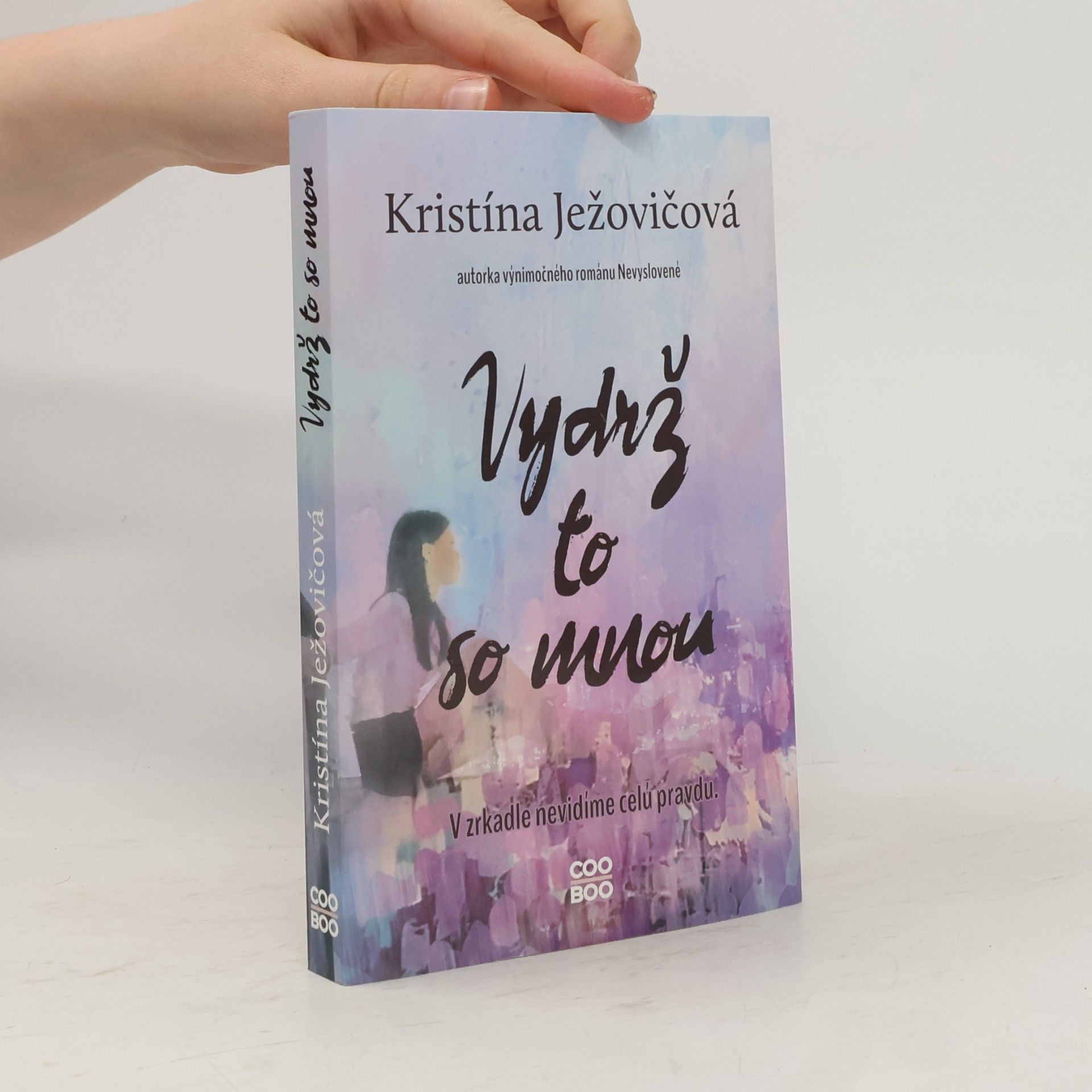 Kristína Ježovičová Vydrž to so mnou