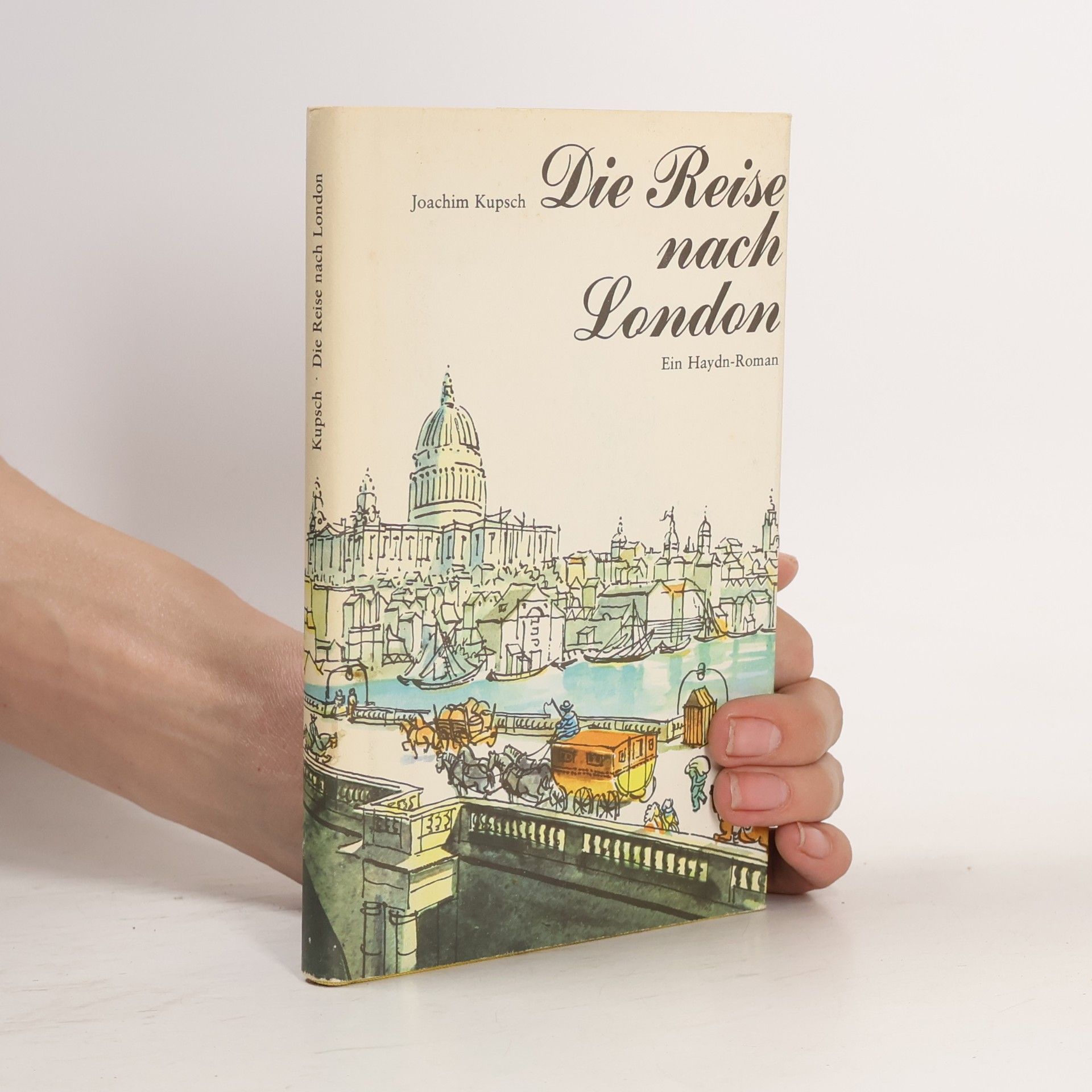Joachim Kupsch Die Reise nach London