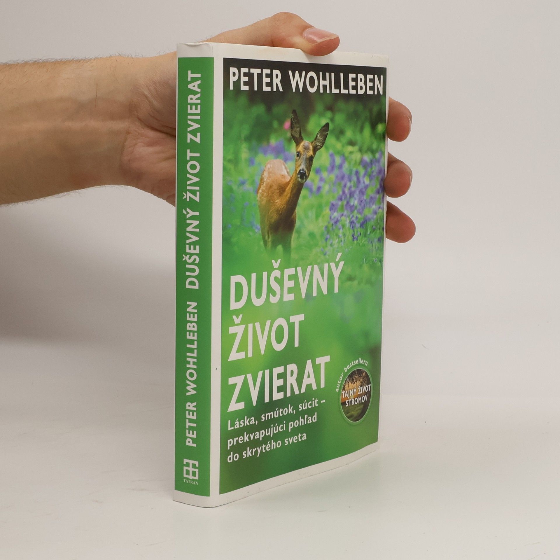 Peter Wohlleben Duševný život zvierat