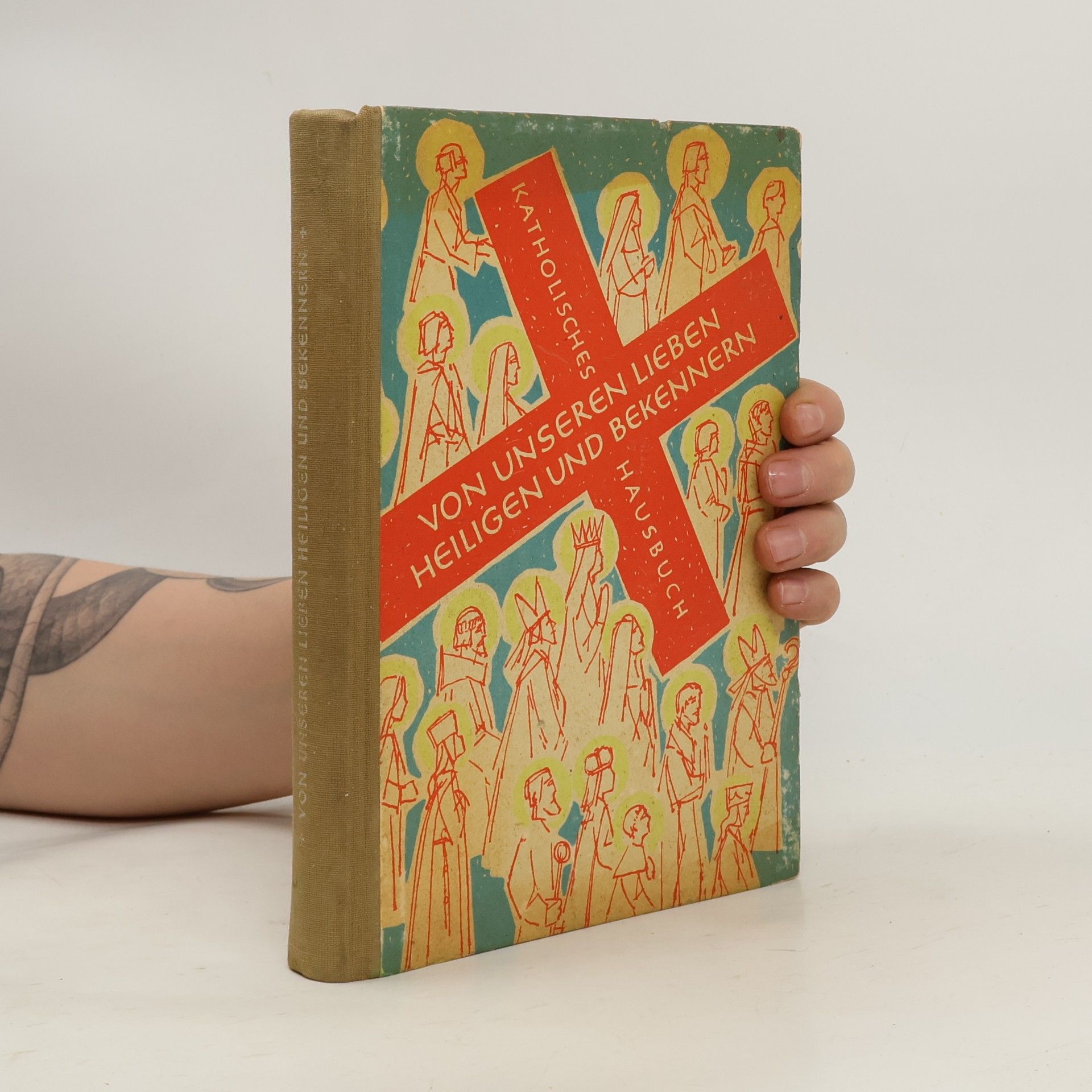Autorenkollektiv Katholisches Hausbuch: Von unseren lieben Heiligen und Bekennern