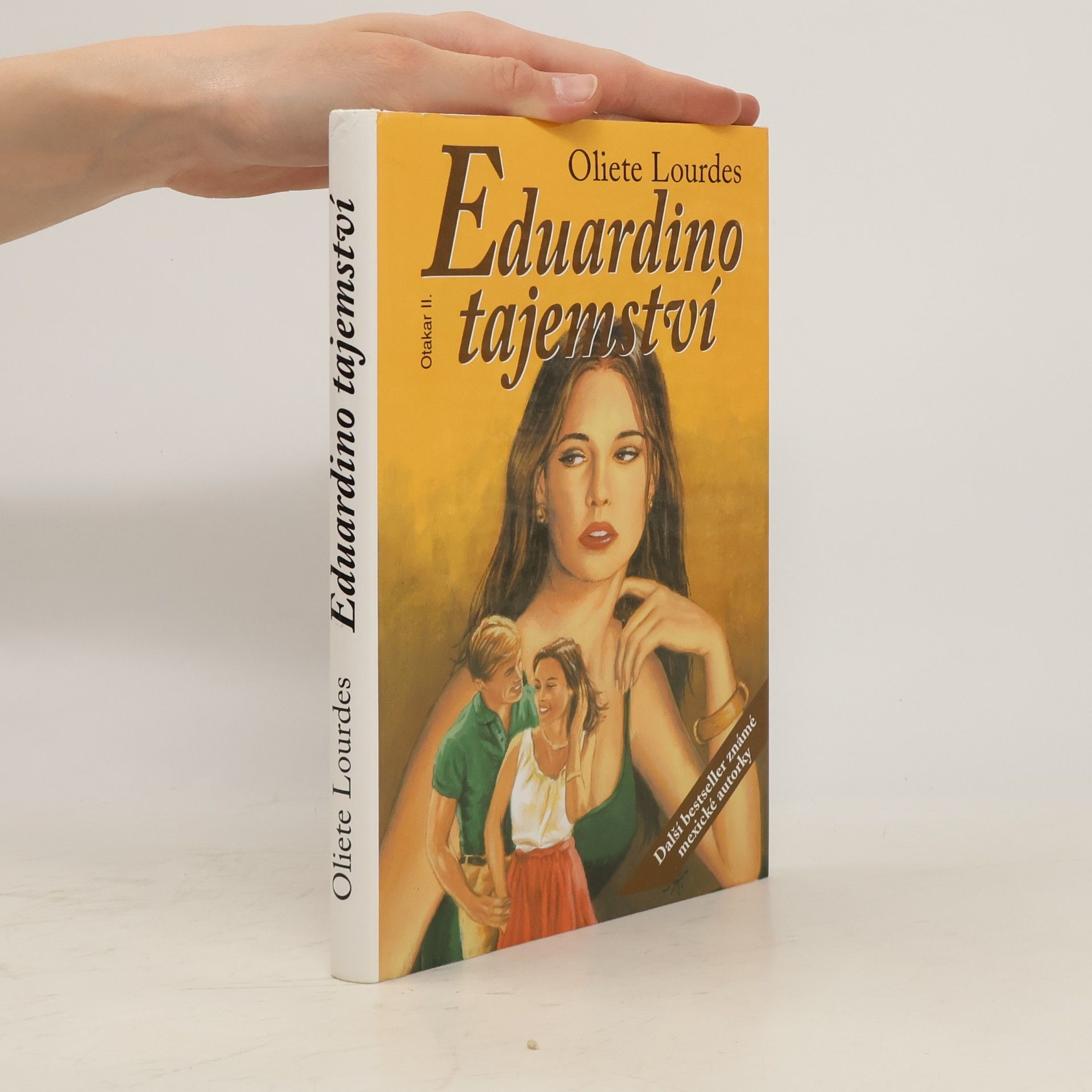 Oliete Lourdes Eduardino tajemství