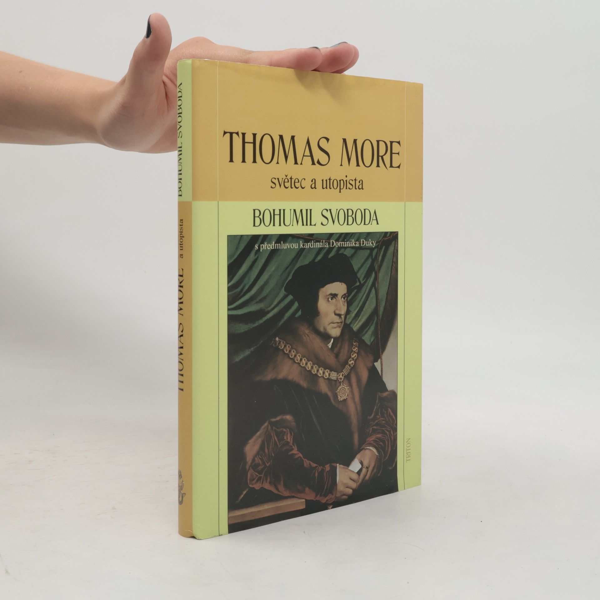Bohumil Svoboda Thomas More: Světec a utopista