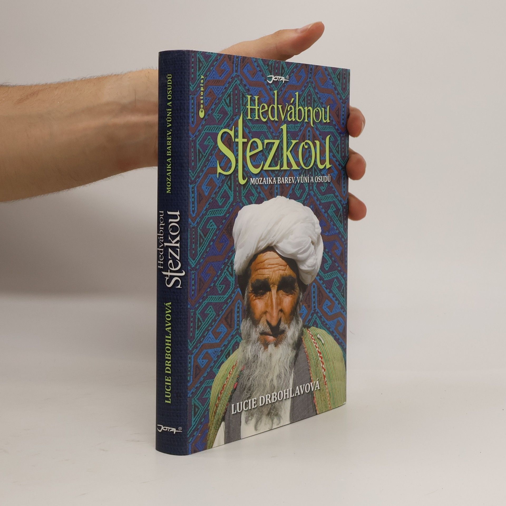 Lucie Drbohlavová Hedvábnou stezkou