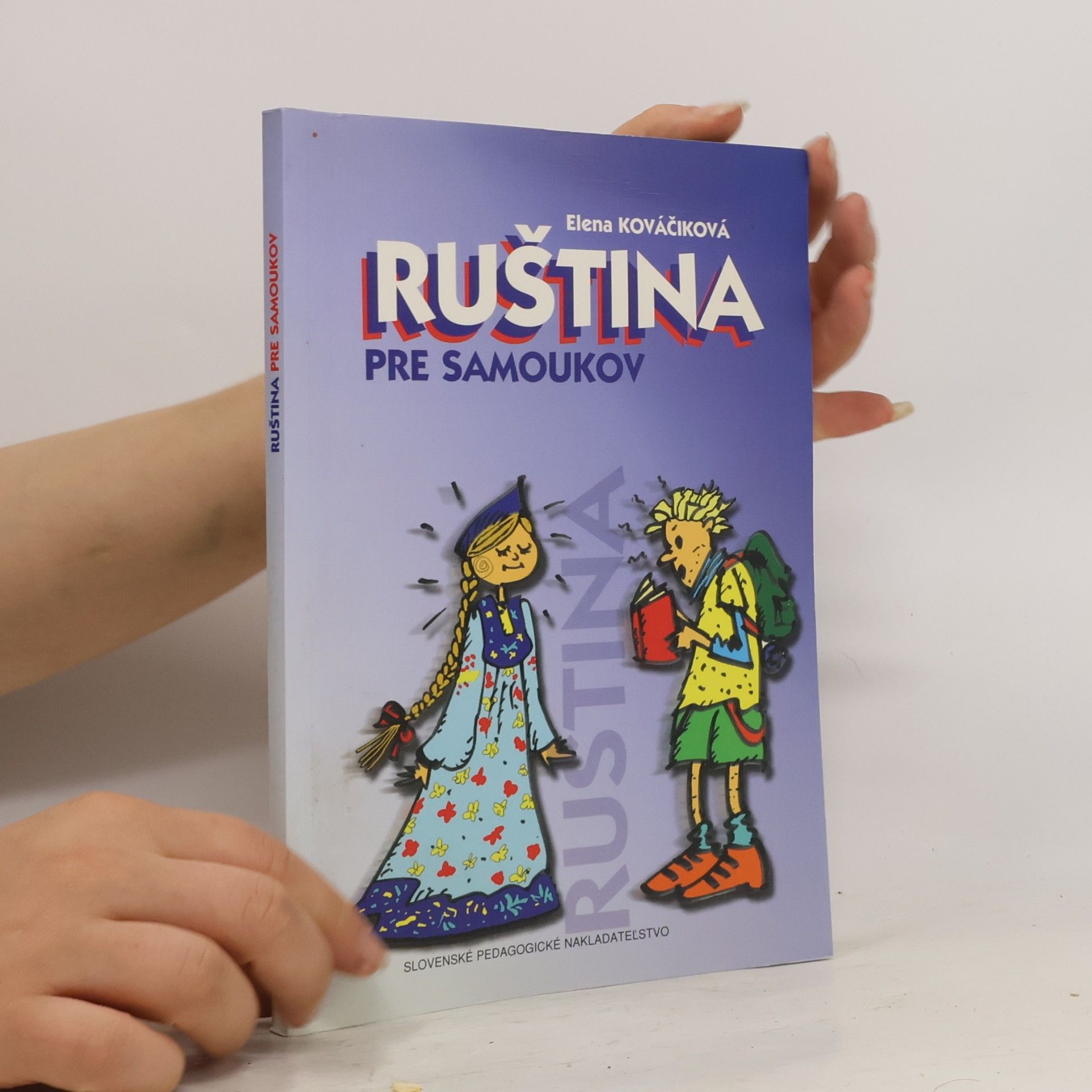 Elena Kováčiková Ruština pre samoukov
