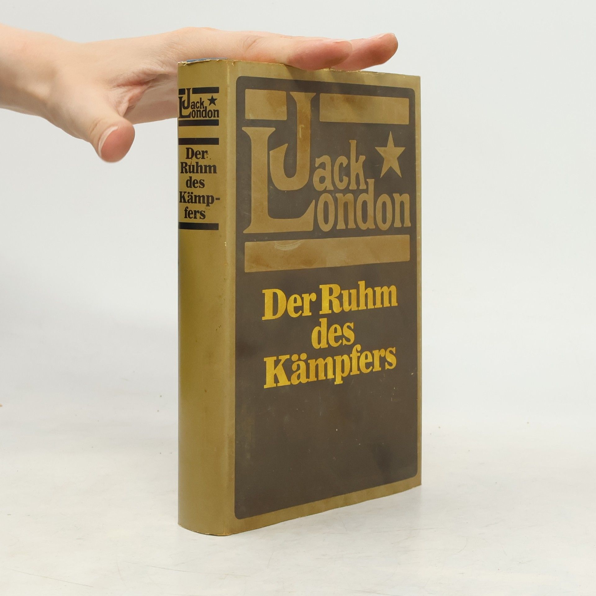 Jack London Der Ruhm des Kämpfers