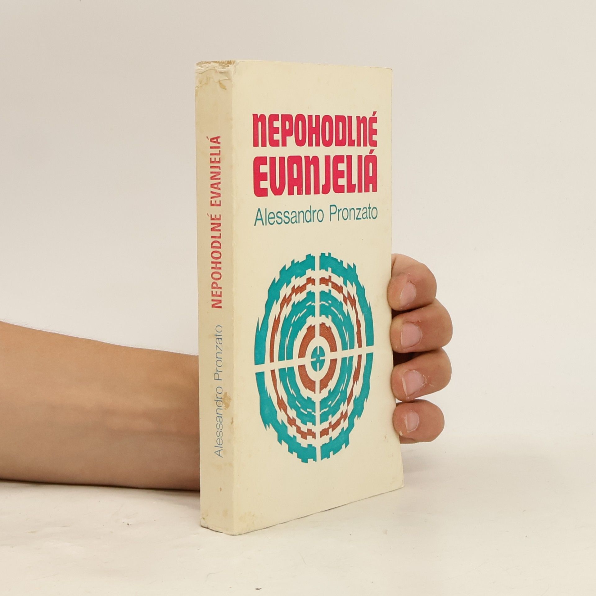 Alessandro Pronzato Nepohodlné evanjeliá