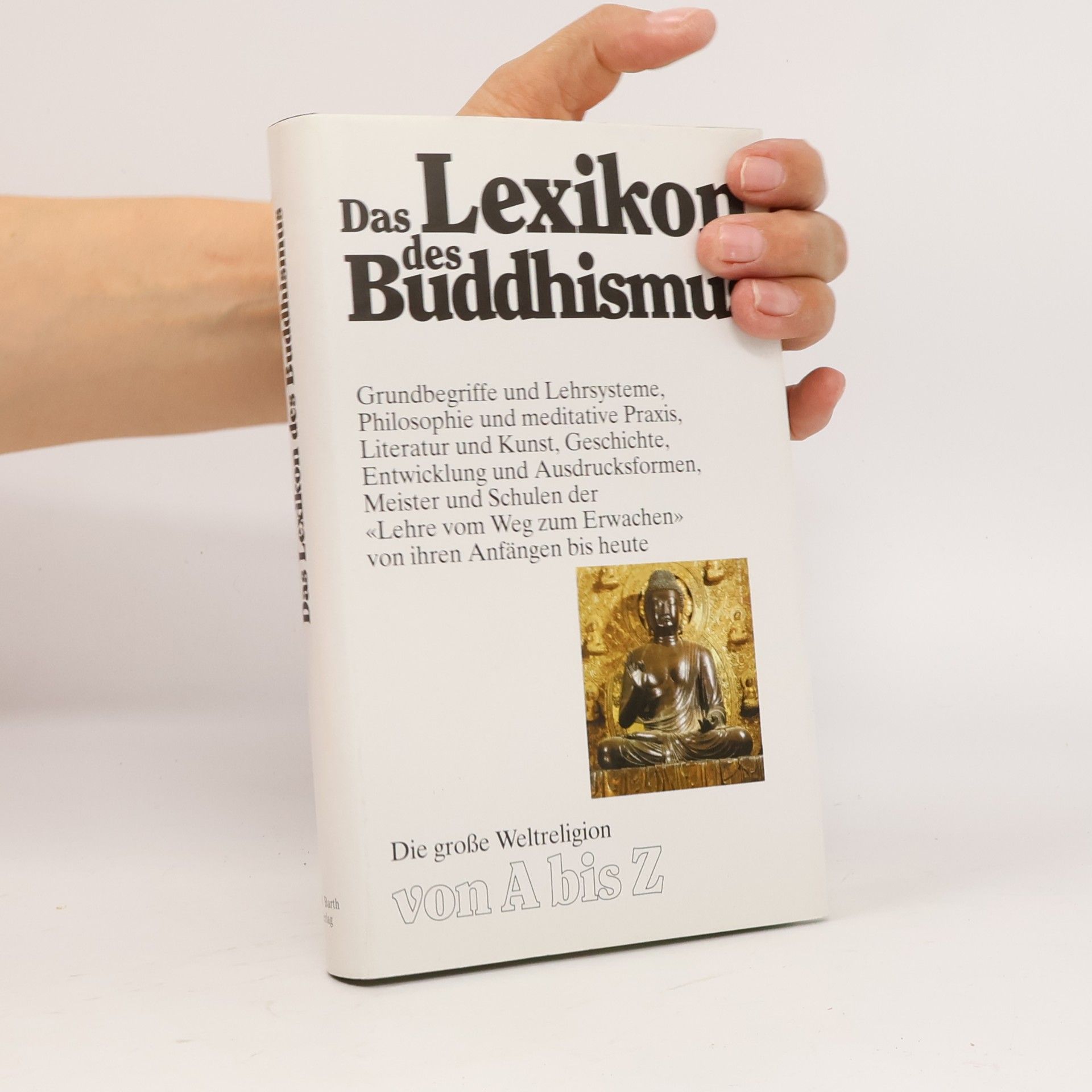 Franz Karl Ehrhard Das Lexikon des Buddhismus