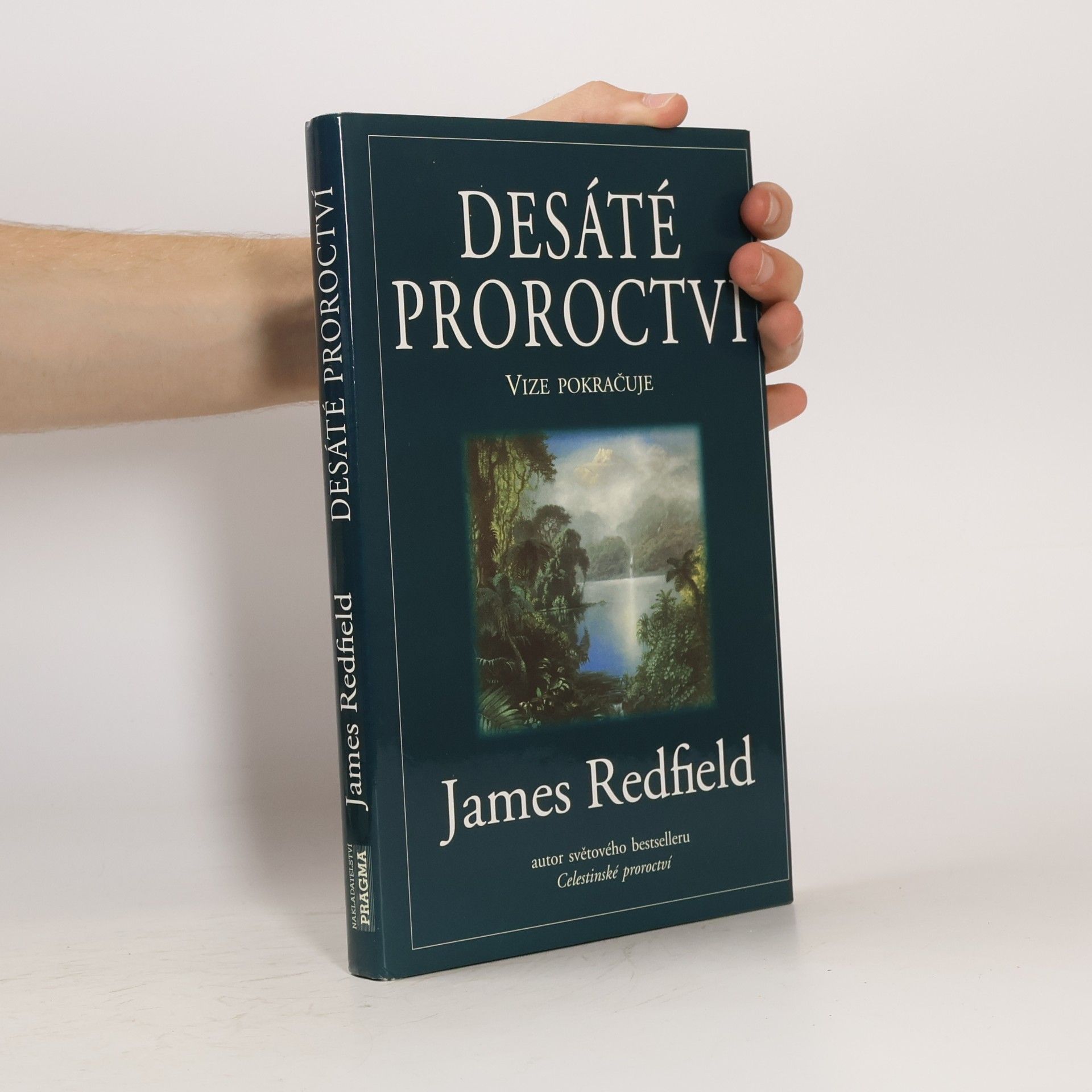 James Redfield Desáté proroctví