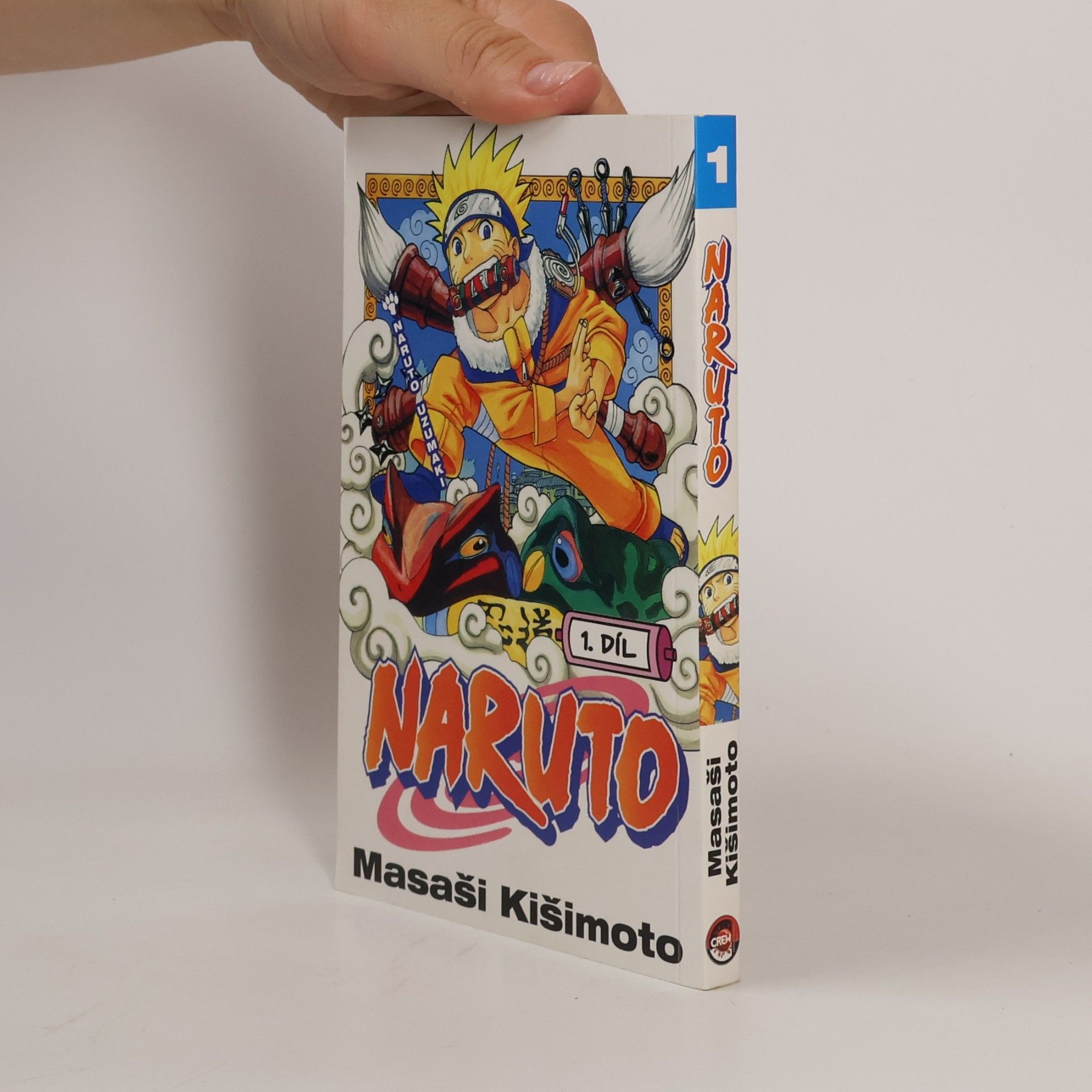 Masashi Kishimoto Naruto Uzumaki. Naruto 1. díl