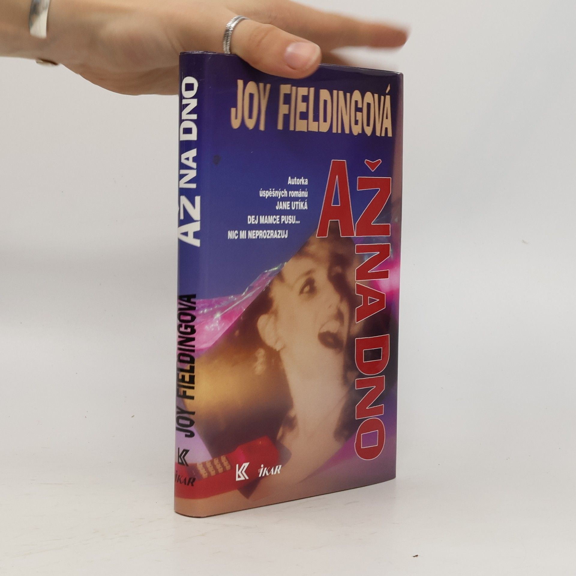 Joy Fielding Až na dno