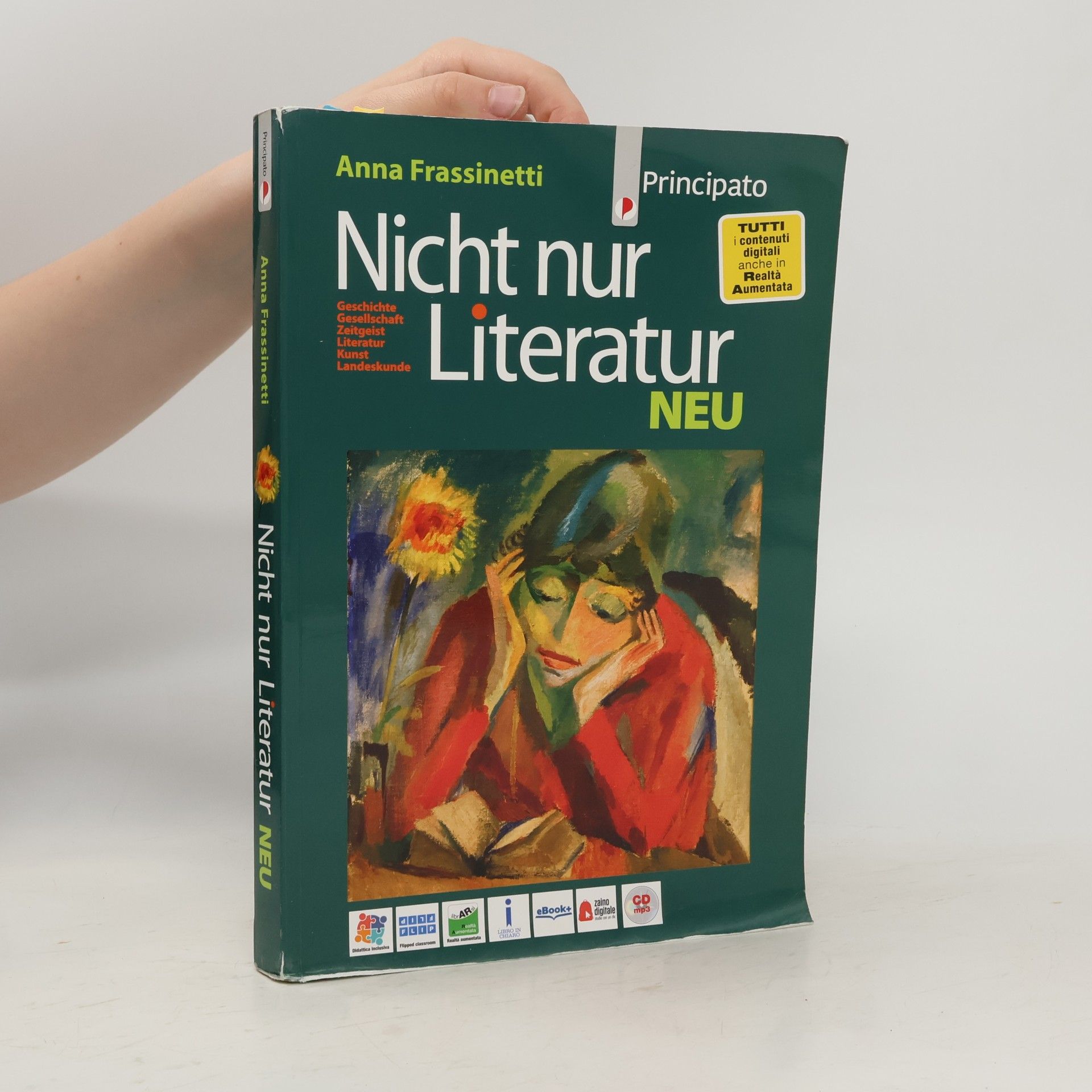 Anna Frassinetti Nicht nur Literatur neu. Per le Scuole superiori. Con E-Book. Con espansione online
