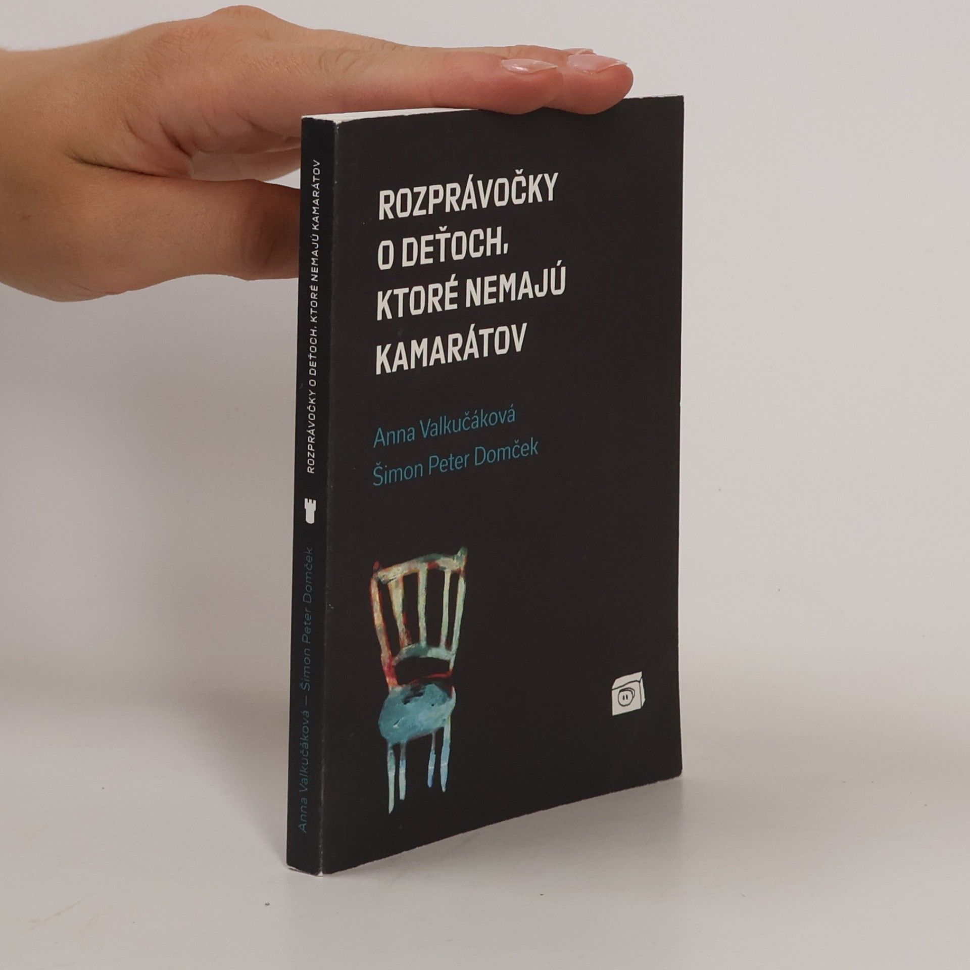 Autorenkollektiv Rozprávočky o děťoch, ktoré nemajú kamarátov