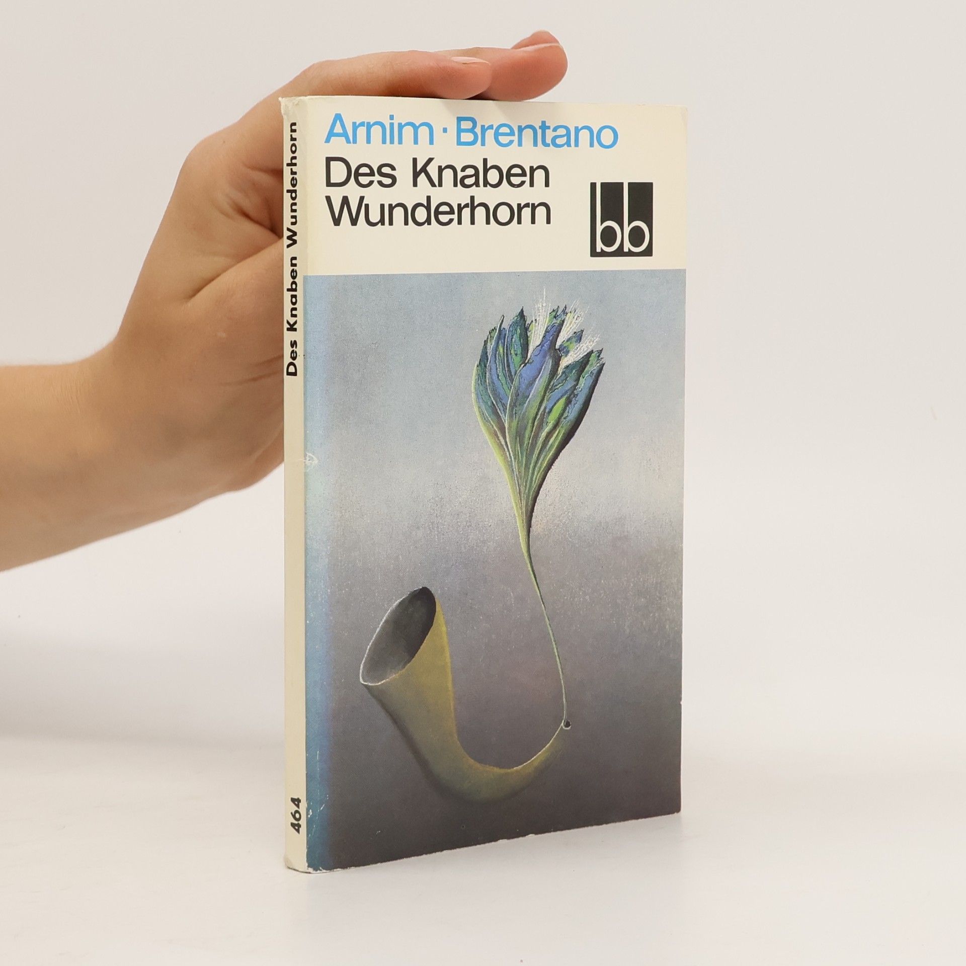 Brentano Arnim Des Knaben Wunderhorm