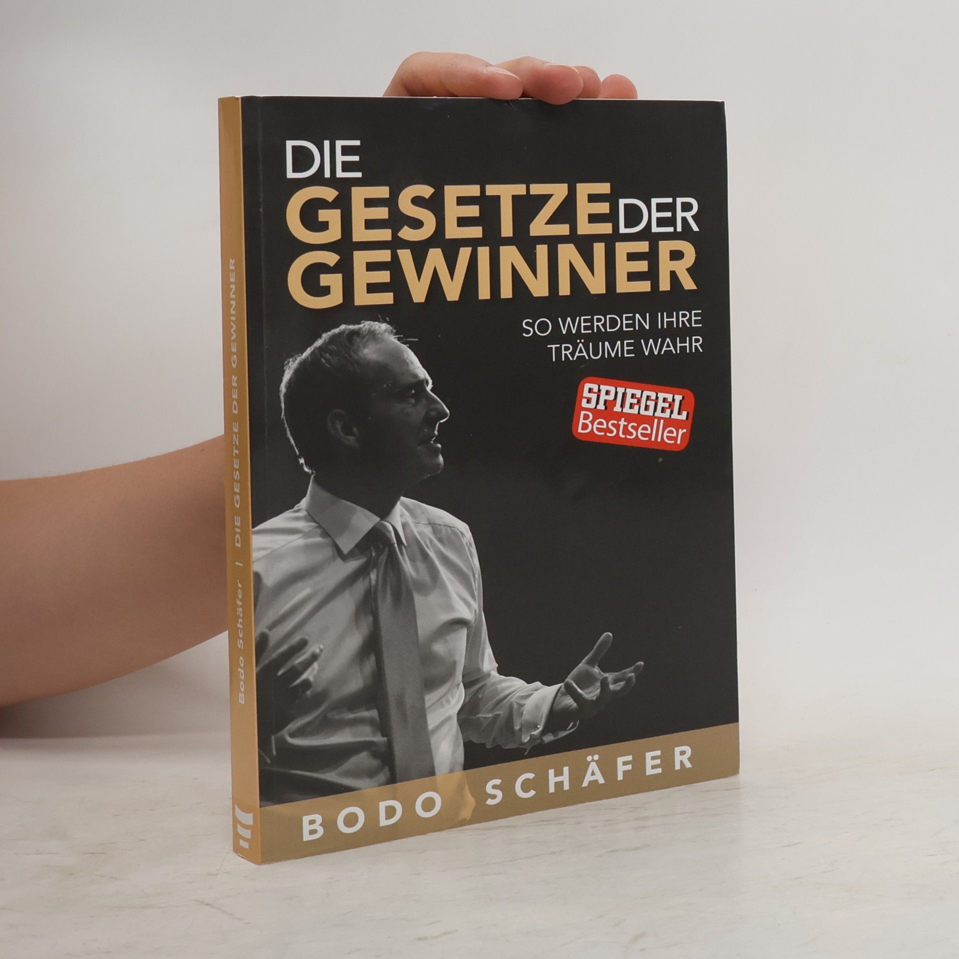 Bodo Schäfer Die Gesetze der Gewinner