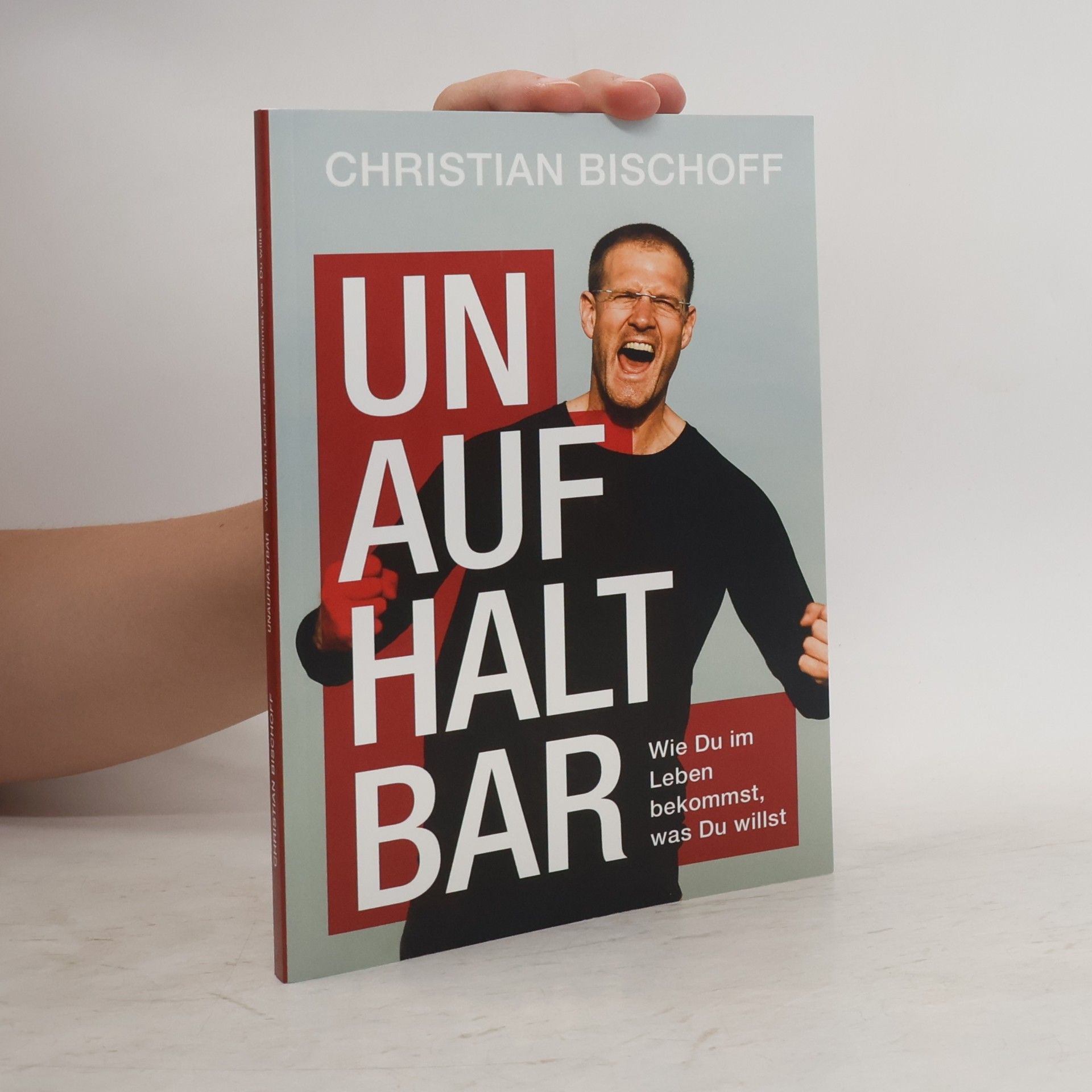 Christian Bischoff Unaufhaltbar