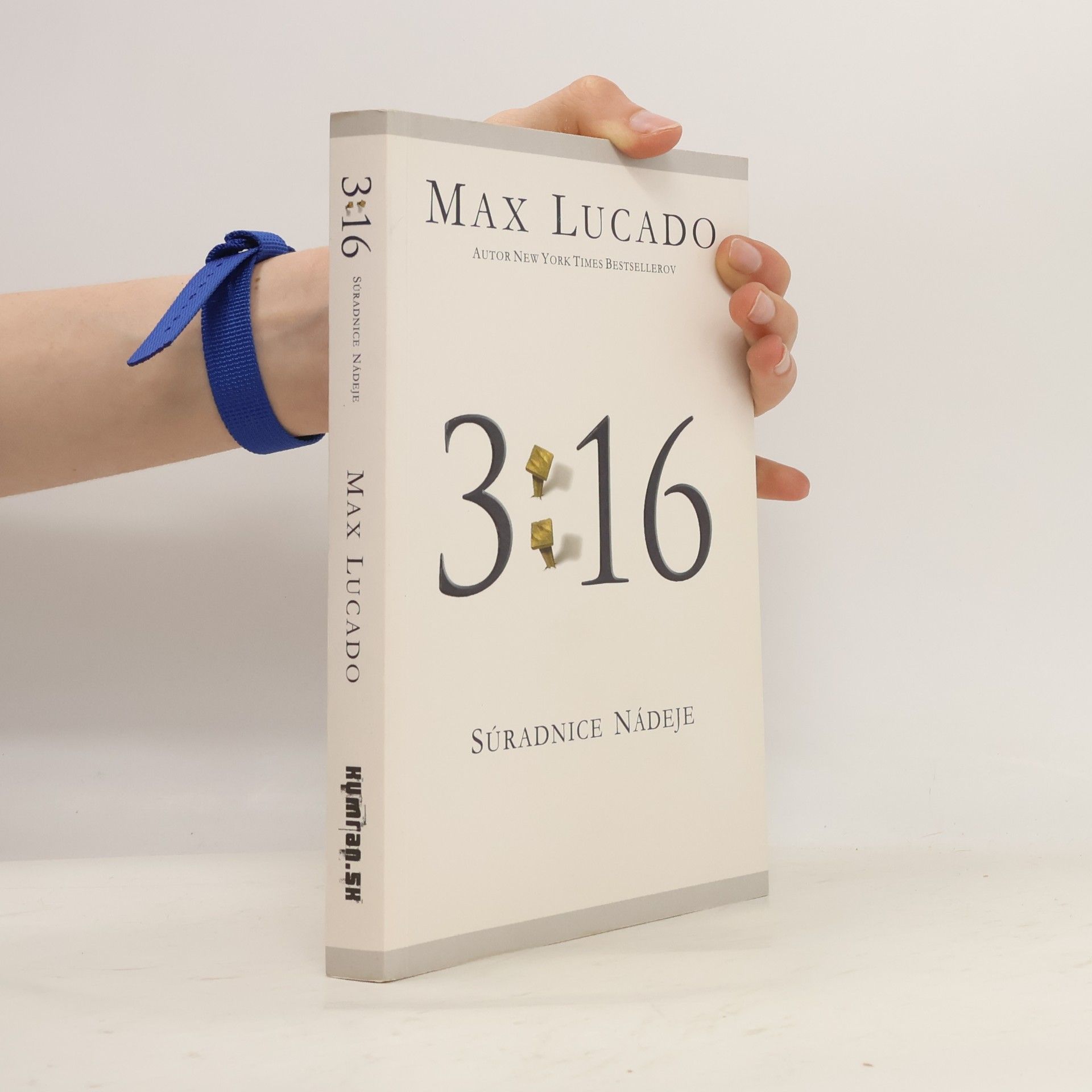 Max Lucado 3:16 - Súradnice nádeje