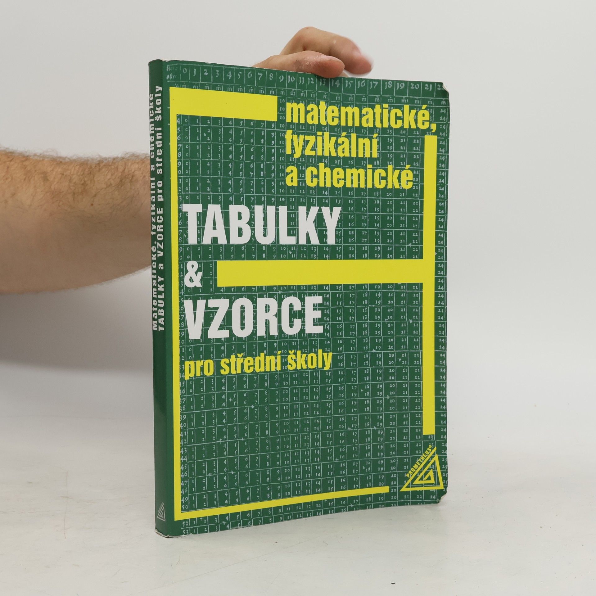 Jiří Mikulčák Matematické, fyzikální a chemické tabulky pro střední školy
