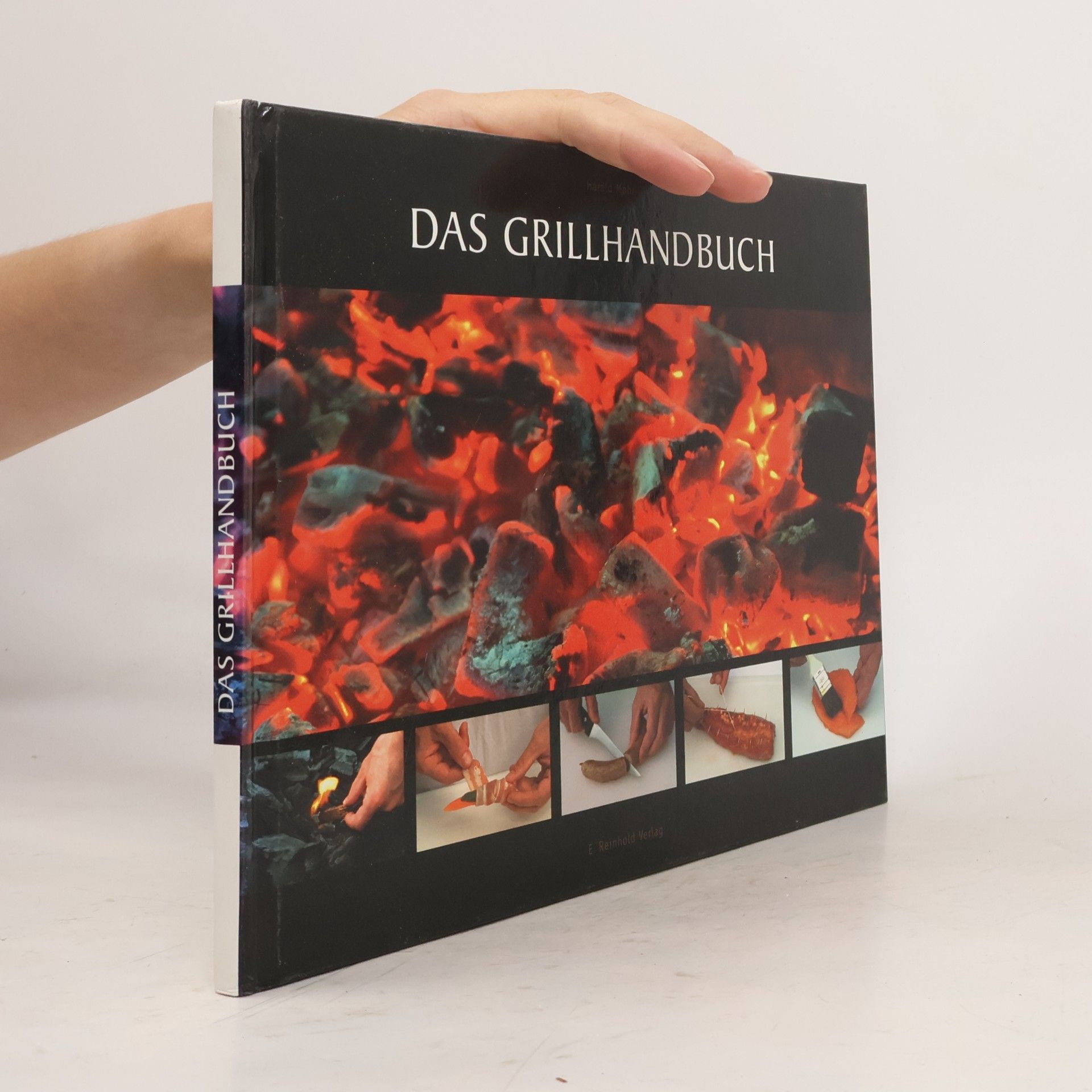 Harald Mohr Das Grillhandbuch