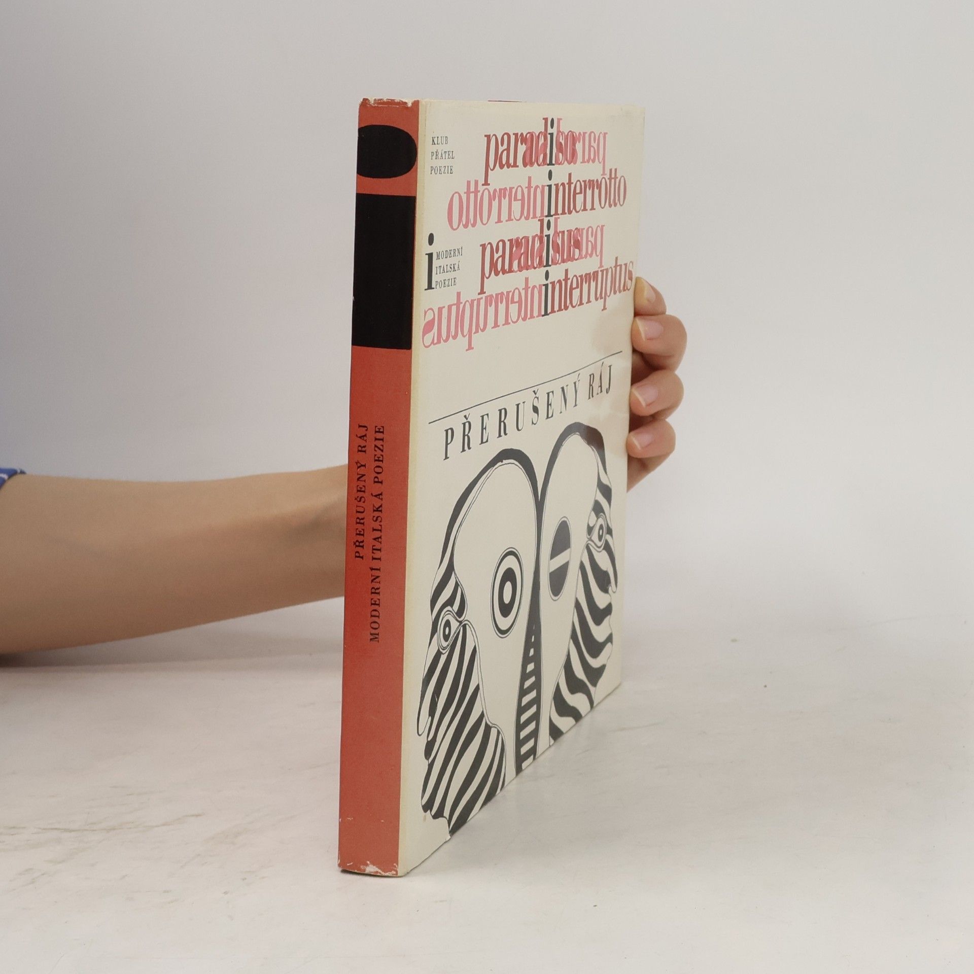 Přerušený ráj. Antologie moderní italské poezie