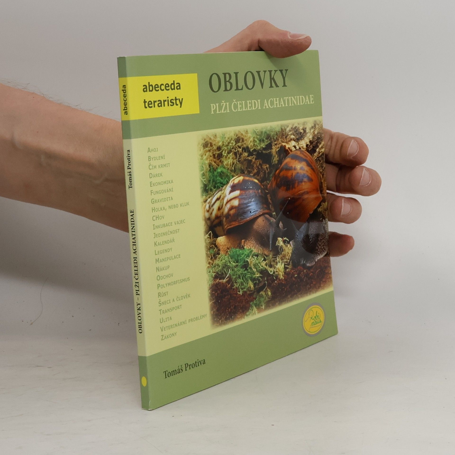 Tomáš Protiva Oblovky: Plži čeledi Achatinidae