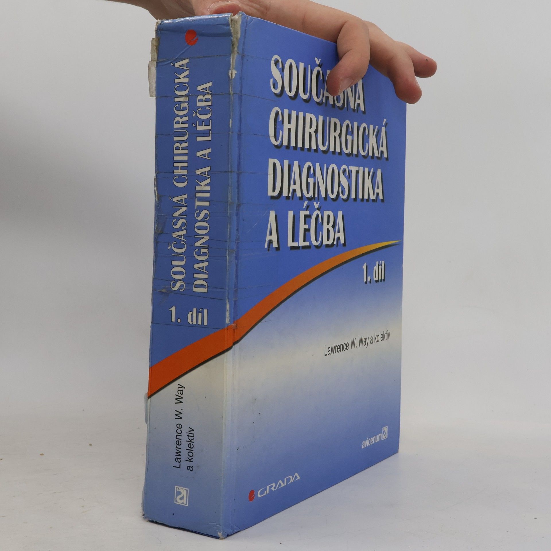 Lawrence W. Way Současná chirurgická diagnostika a léčba 1