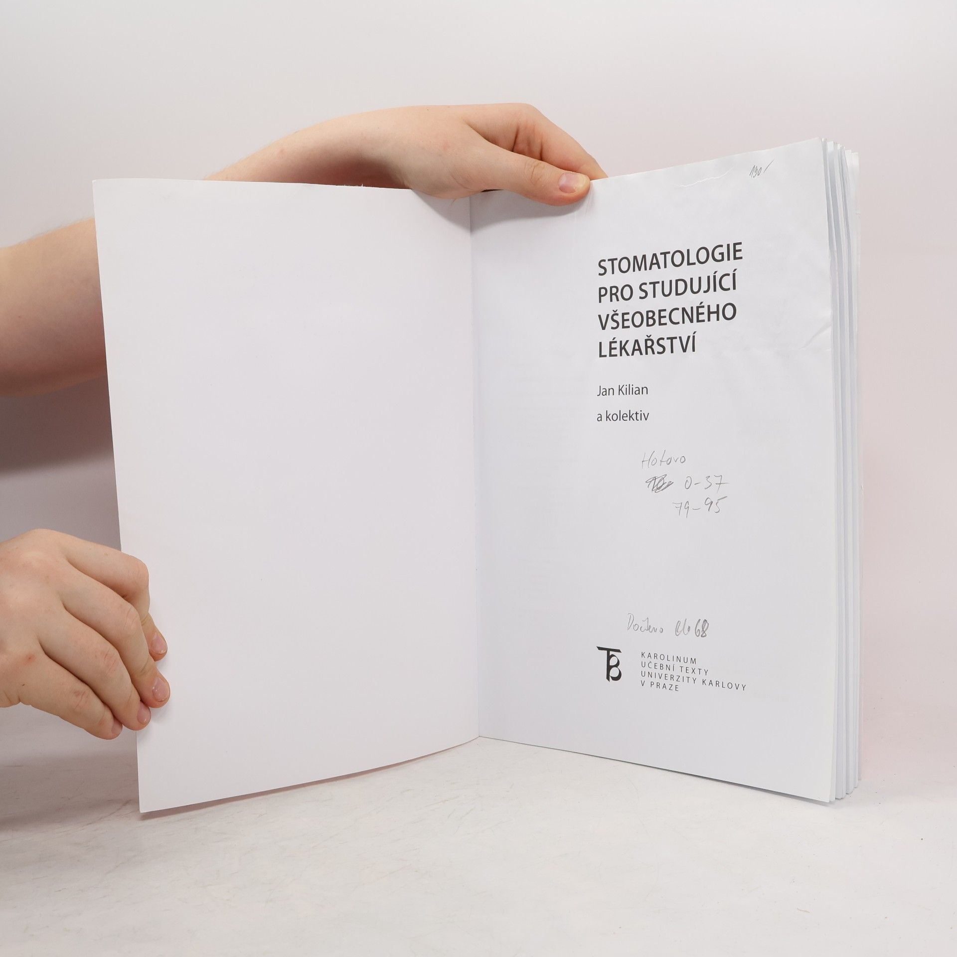 Jan Kilián Stomatologie pro studující všeobecného lékařství