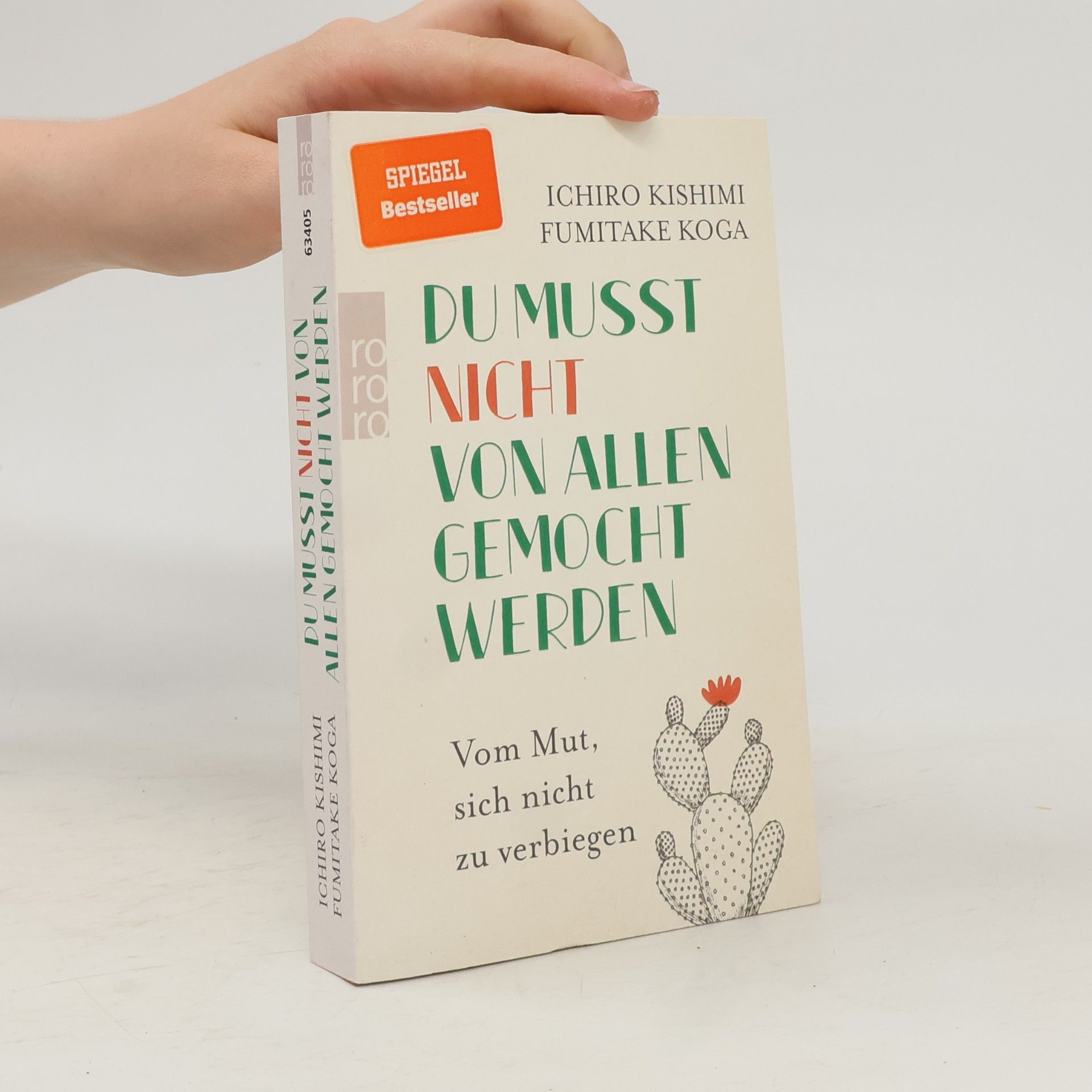 Ičiró Kišimi Du musst nicht von allen gemocht werden