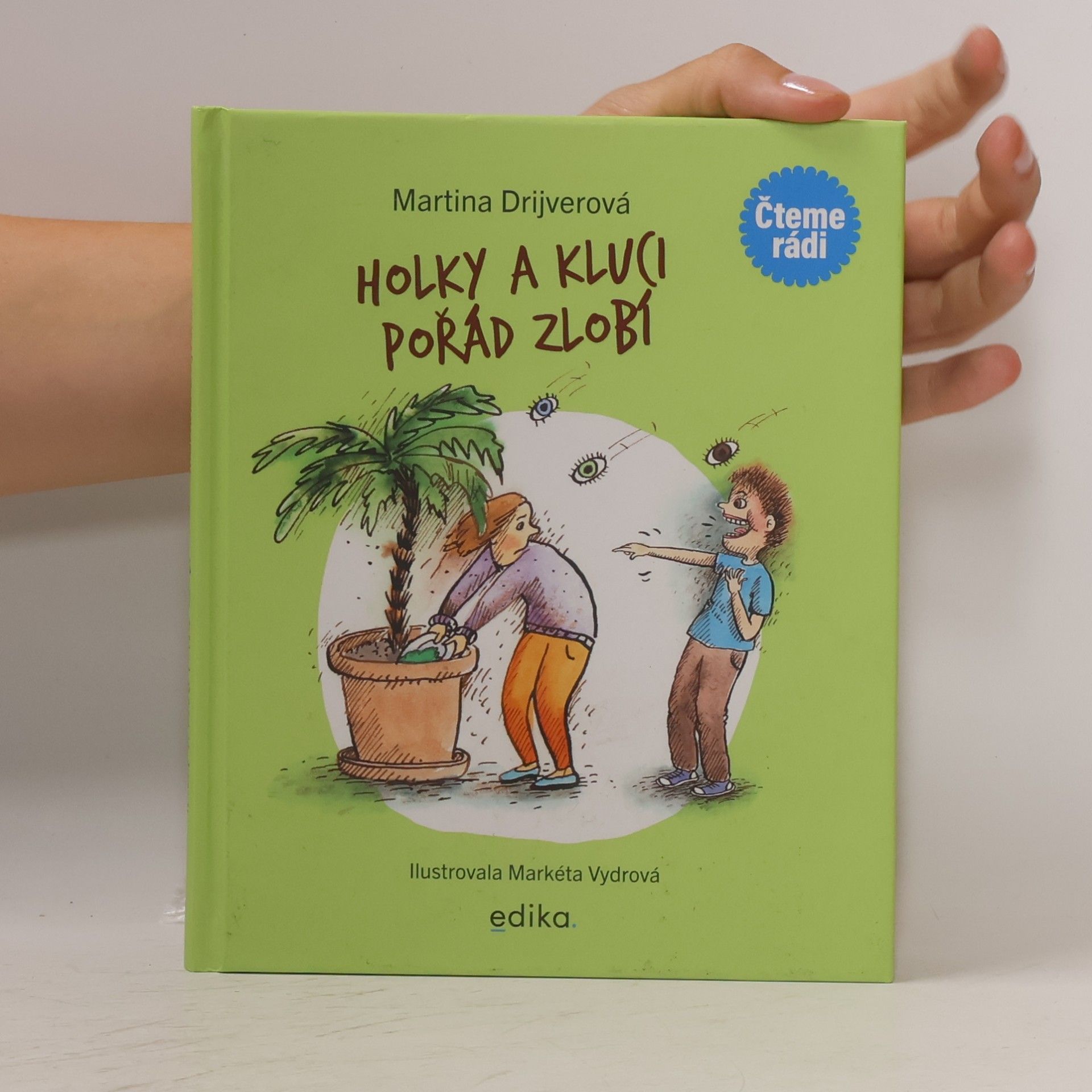 Martina Drijverová Holky a kluci pořád zlobí
