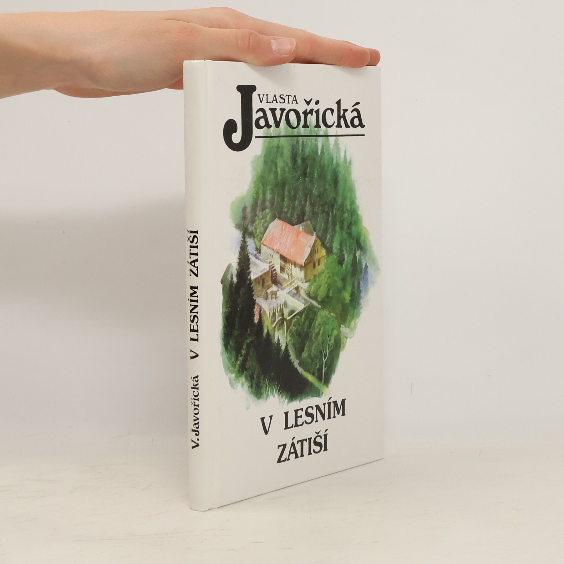 Vlasta Javořická V lesním zátiší