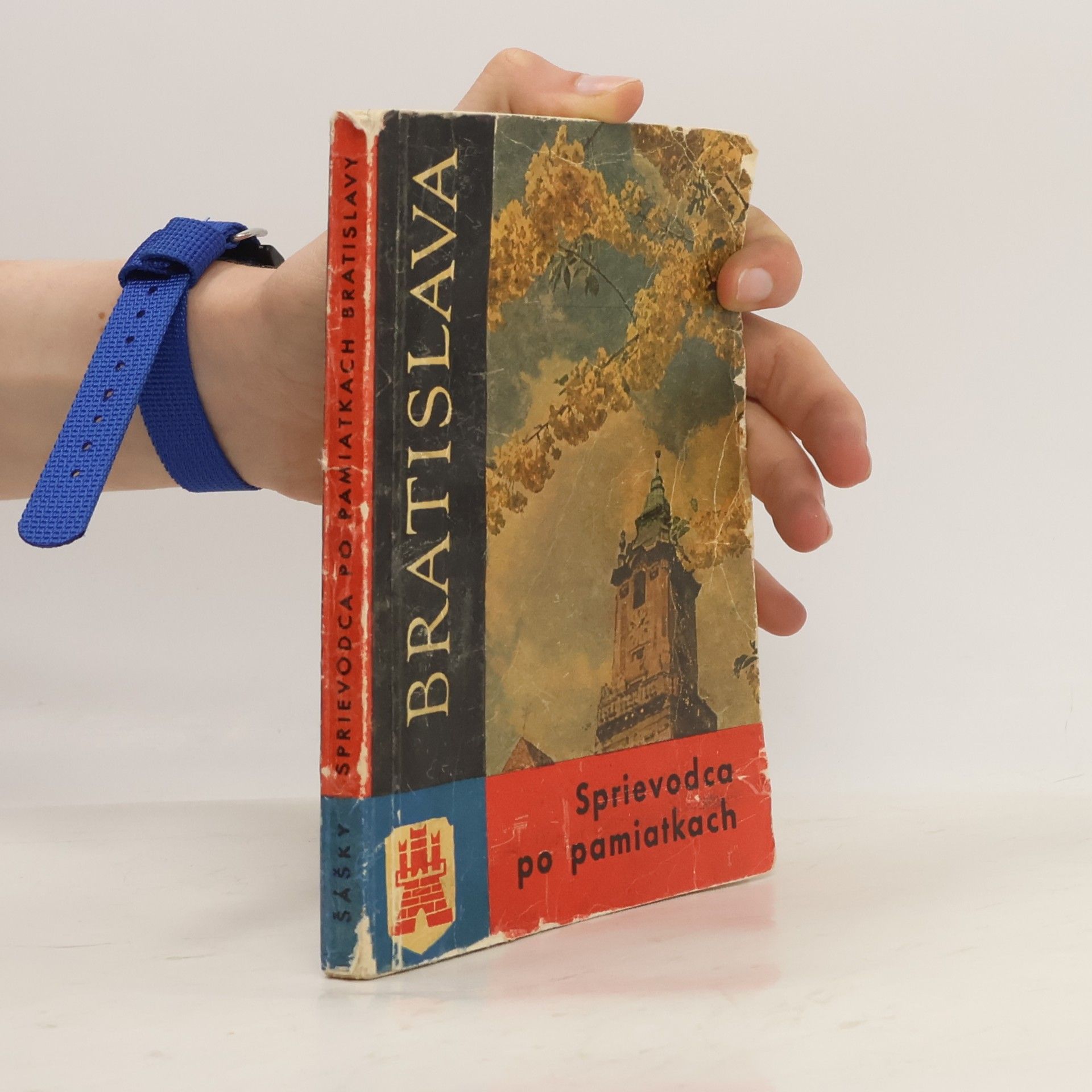 Ladislav Šášky Sprievodca po pamiatkach Bratislavy