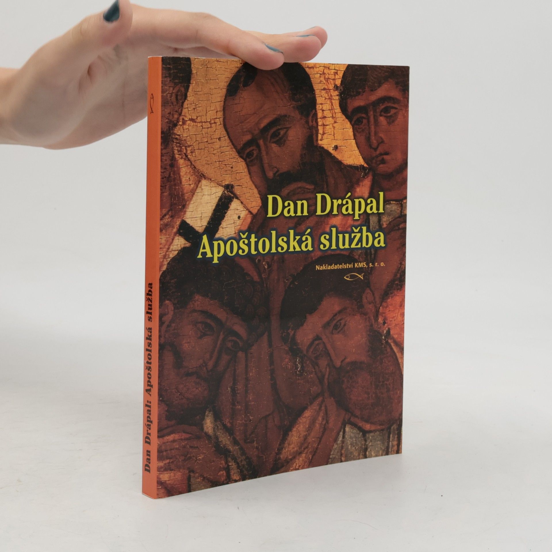 Dan Drápal Apoštolská služba
