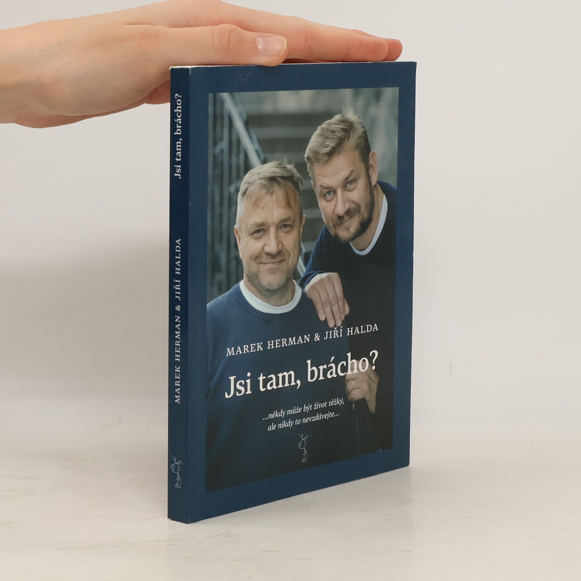 Jiří Halda Jsi tam, brácho?
