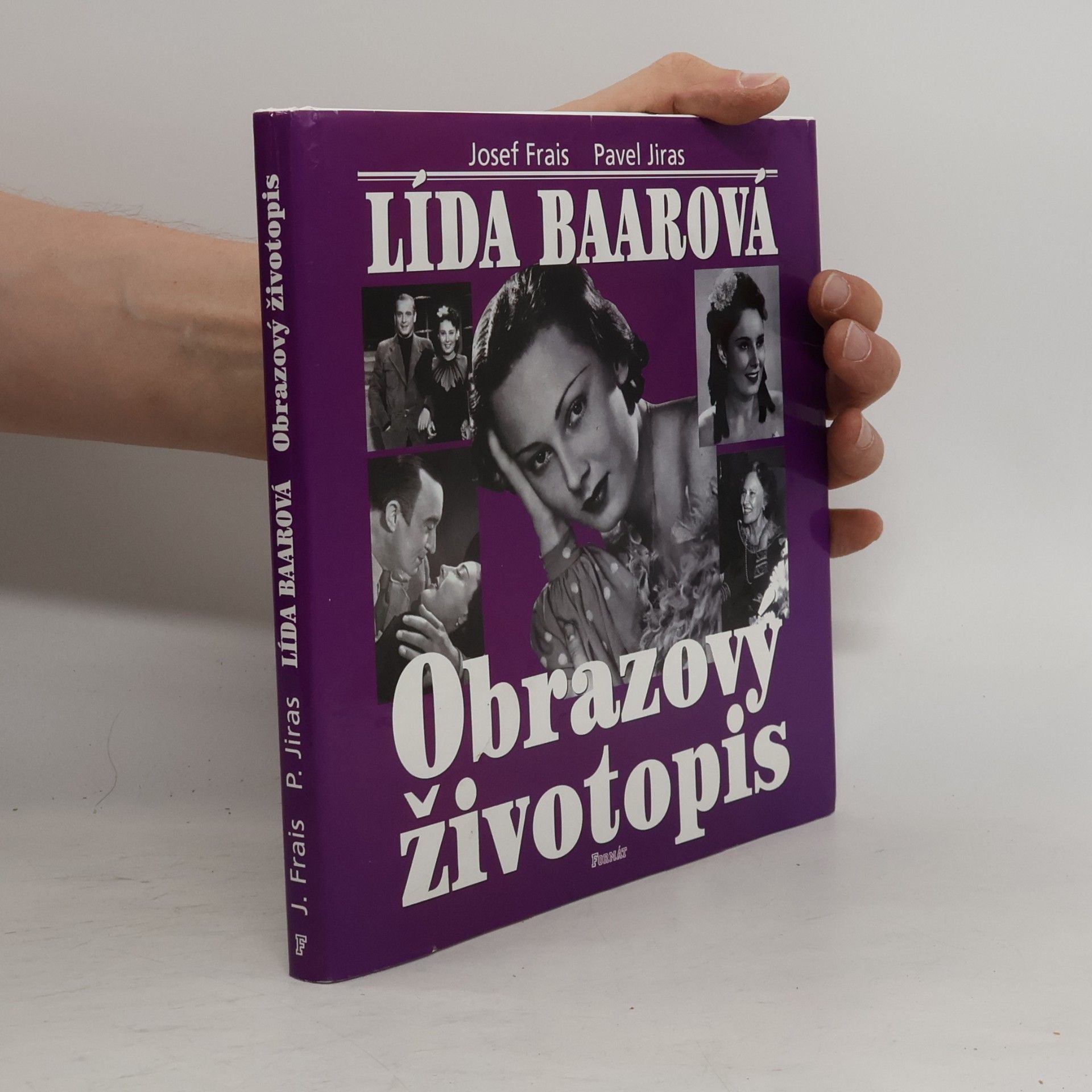 Pavel Jiras Lída Baarová - obrazový životopis