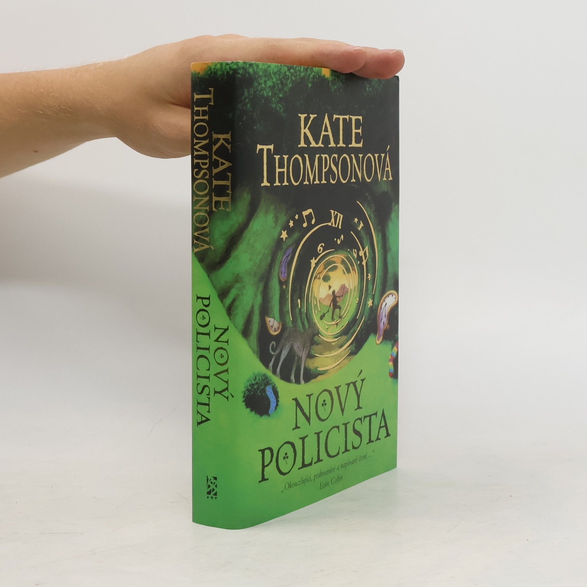 Kate Thompson Nový policista
