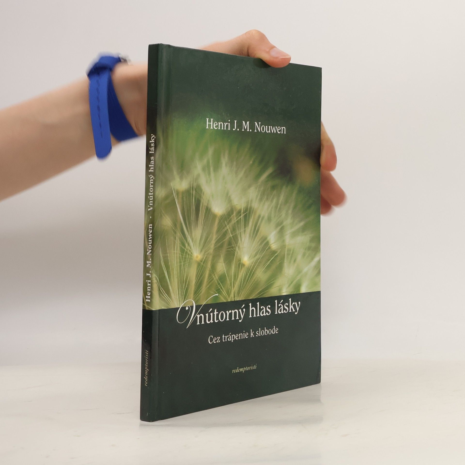 Henri J. M. Nouwen Vnútorný hlas lásky