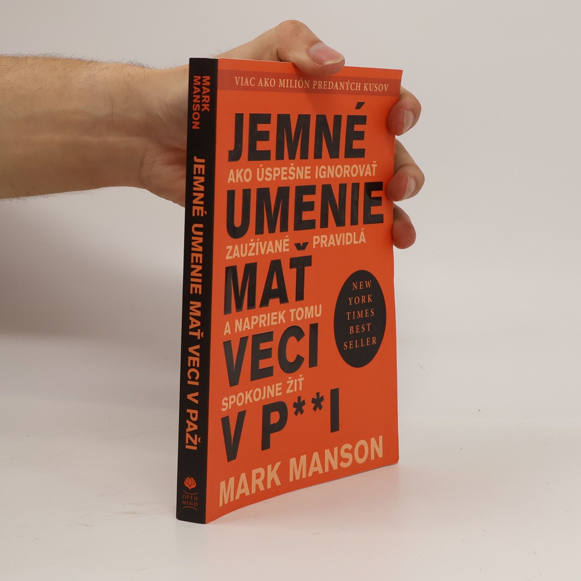 Mark Manson Jemné umenie mať veci v p**i