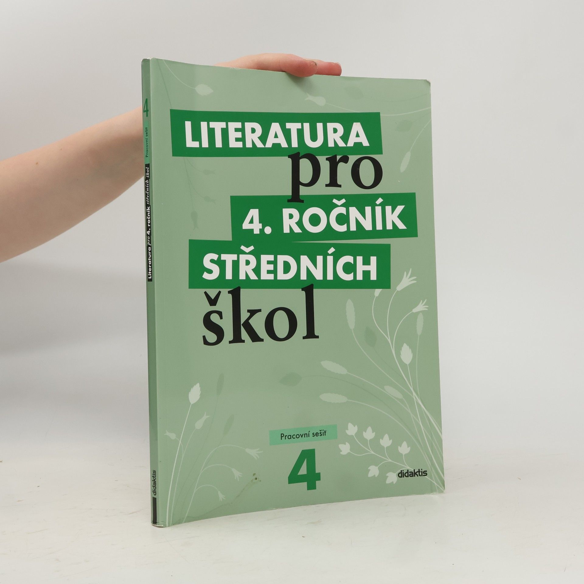 Lukáš Andree Literatura pro 4. ročník středních škol. Pracovní sešit