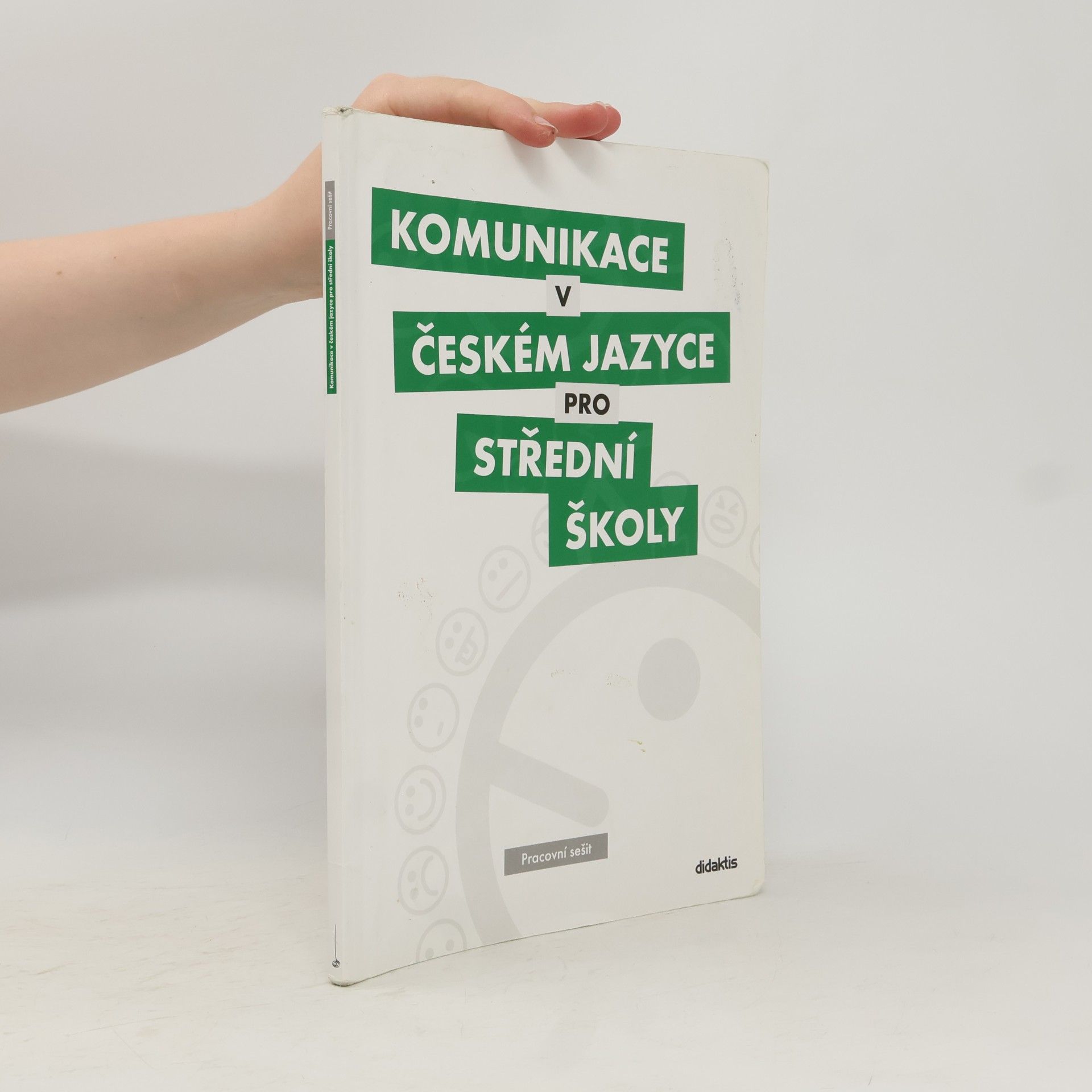 Tom Bleier Komunikace v českém jazyce pro střední školy: Pracovní sešit