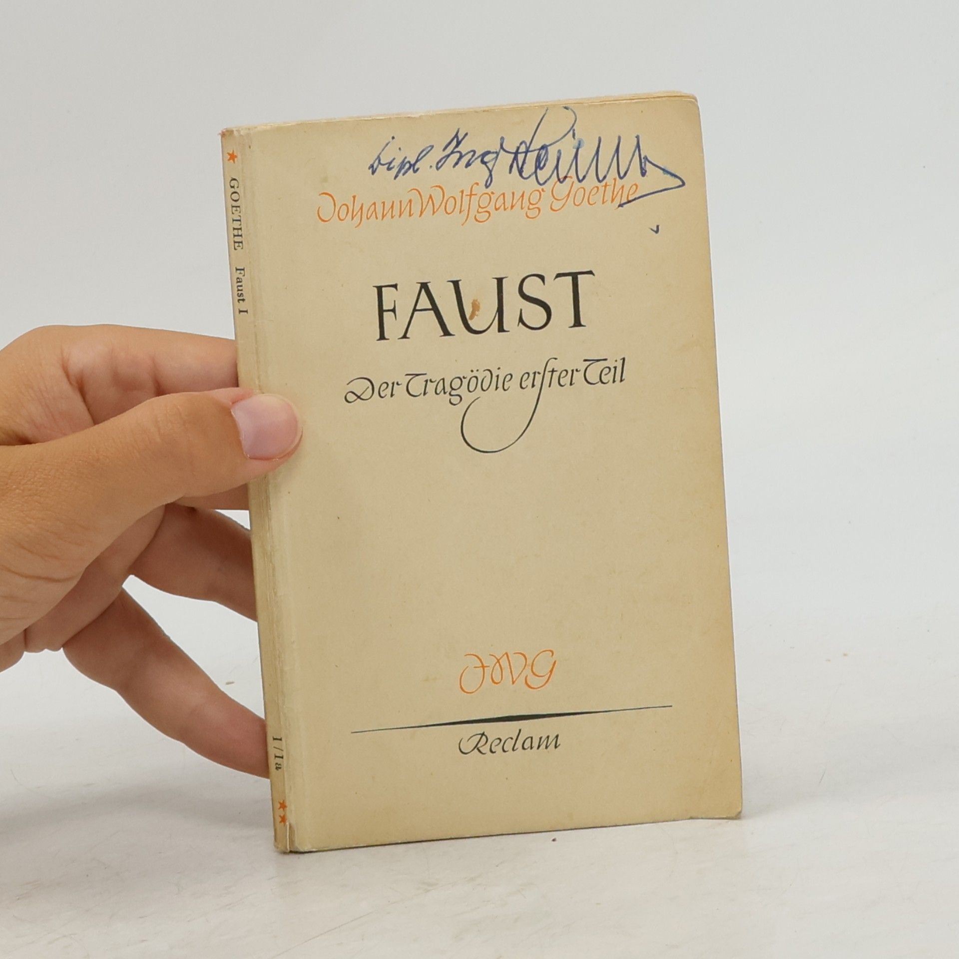 Johann Wolfgang von Goethe Goethe Faust. Der Tragödie Erster Teil