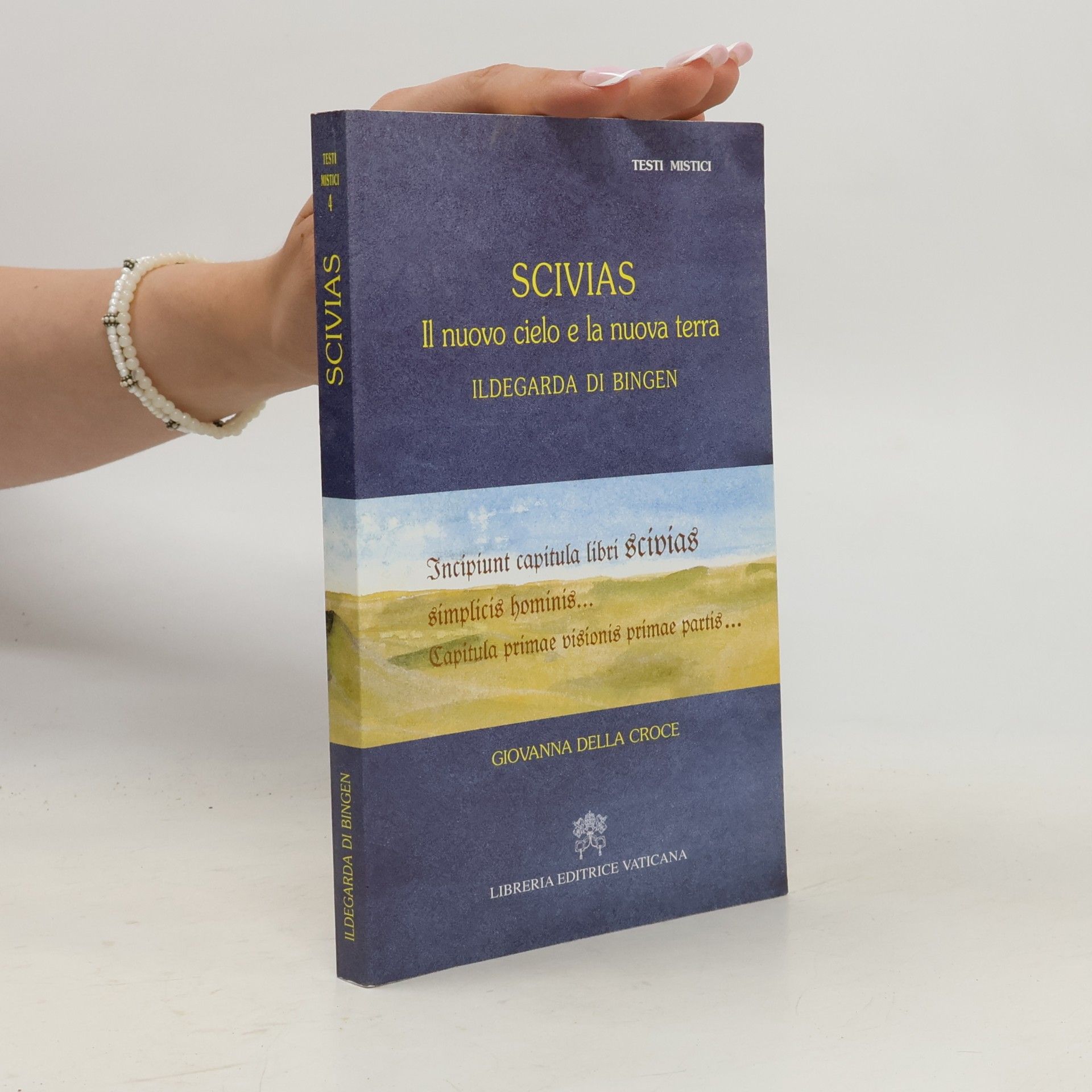 Gerda von Brockhusen Testi Mistici - 4: Scivias