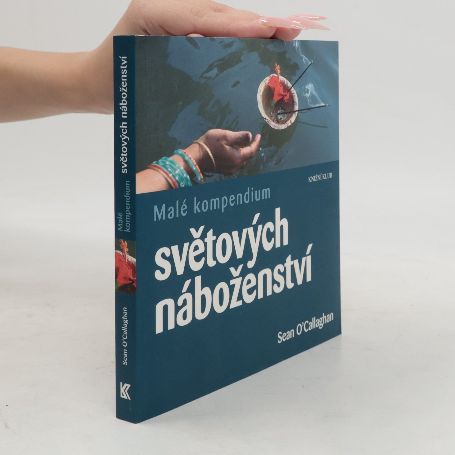 Sean OCallaghan Malé kompendium světových náboženství