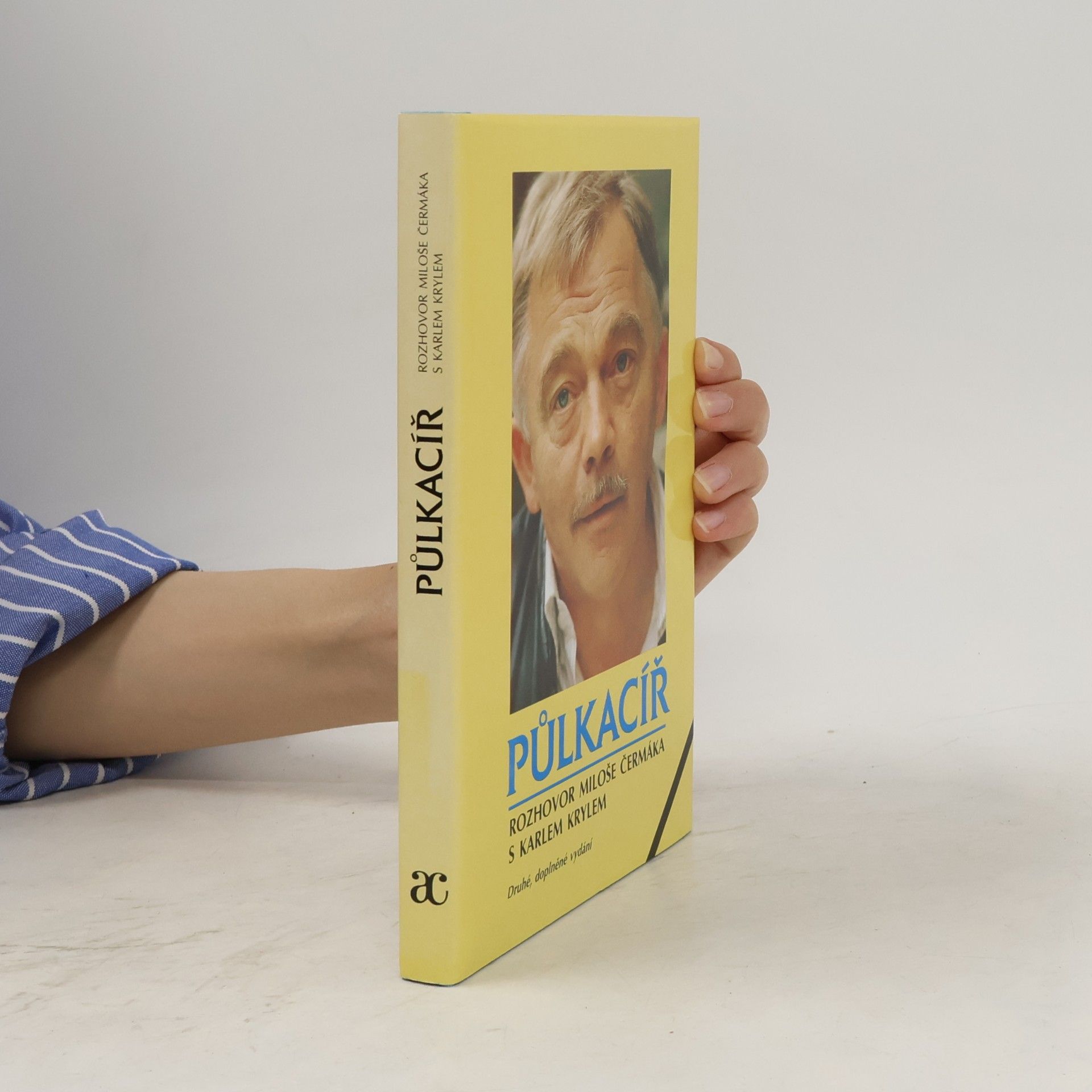 Miloš Čermák Půlkacíř. Rozhovor Miloše Čermáka s Karlem Krylem (2. vydání - doplněné)